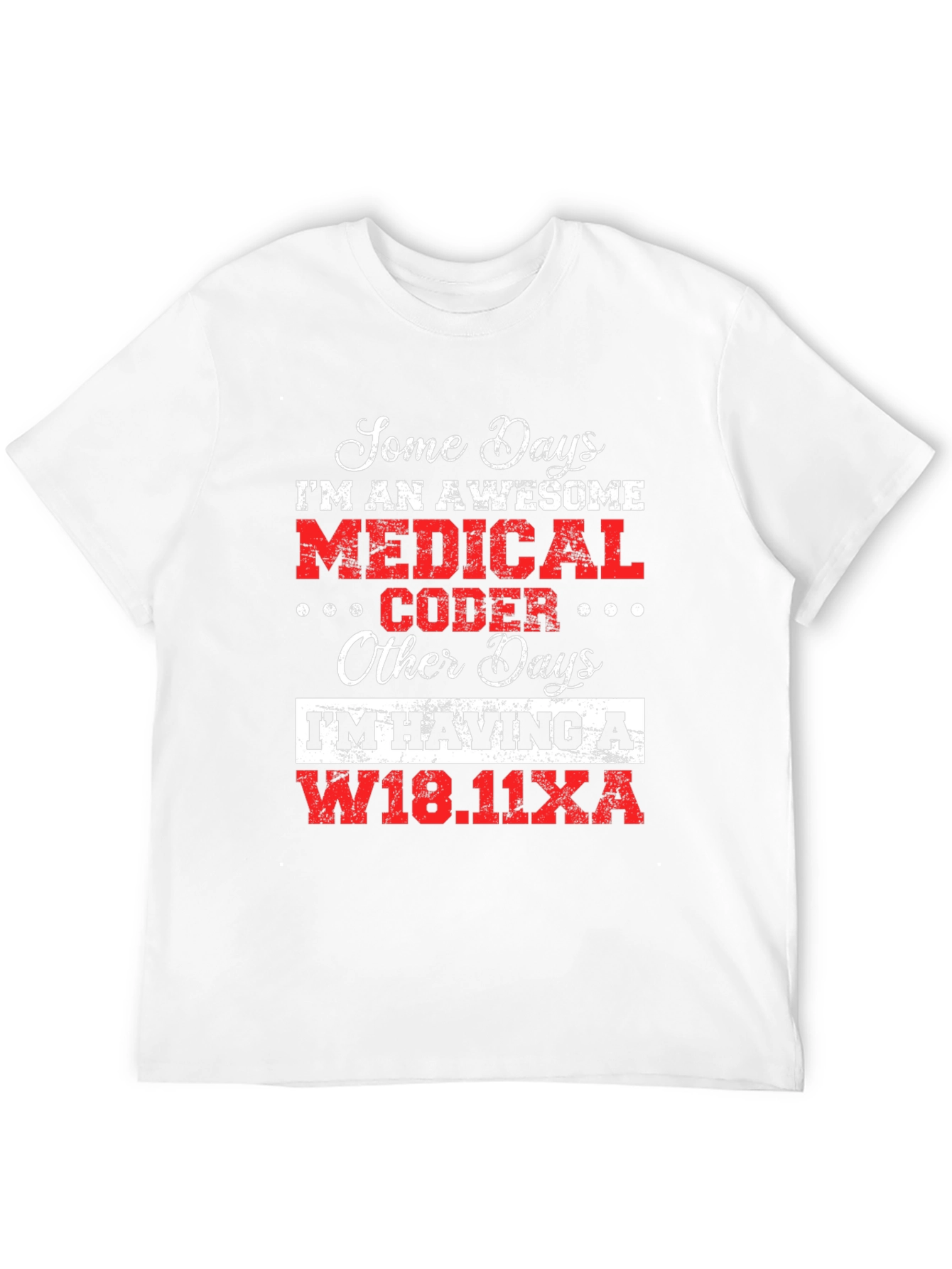 Awesome Medical Coder T-Shirt - Funny Coding Tee