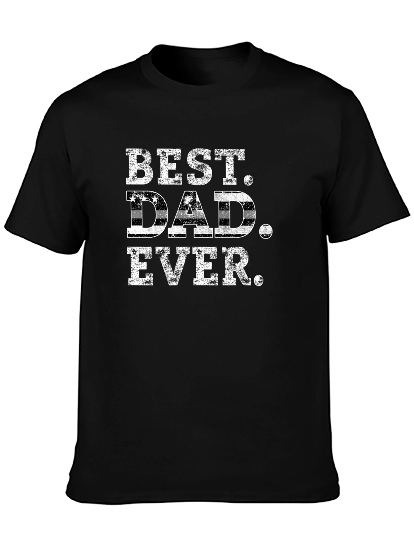 Best Dad Ever T-Shirt - Black
