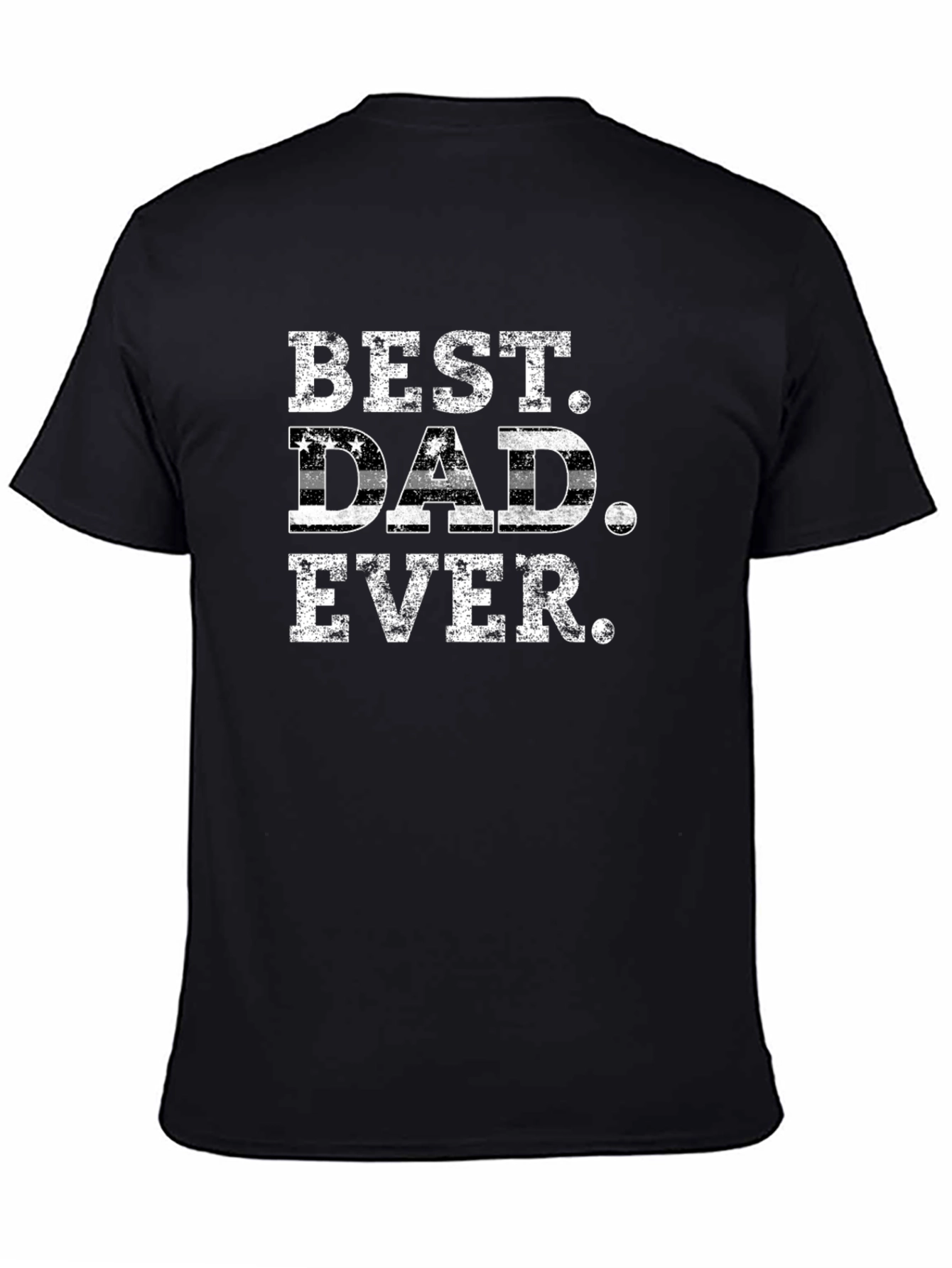 Best Dad Ever T-Shirt - Black