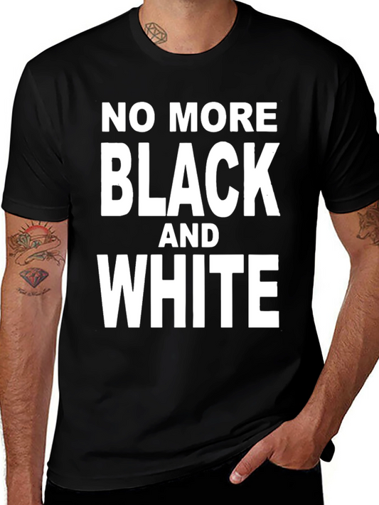 No More Black and White Graphic Tee