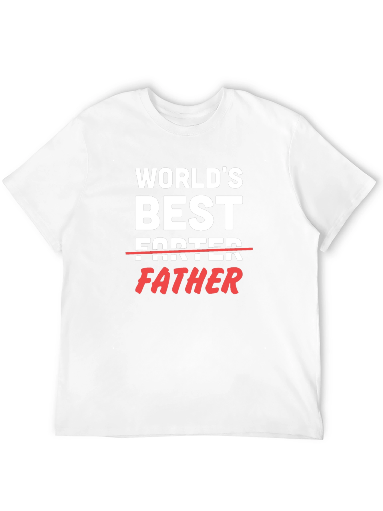 Worlds Best Father T-Shirt Funny Dad Tee