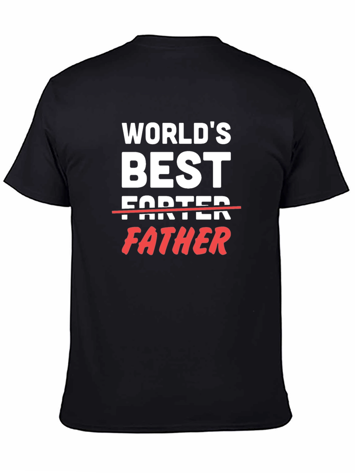 Worlds Best Father T-Shirt Funny Dad Tee