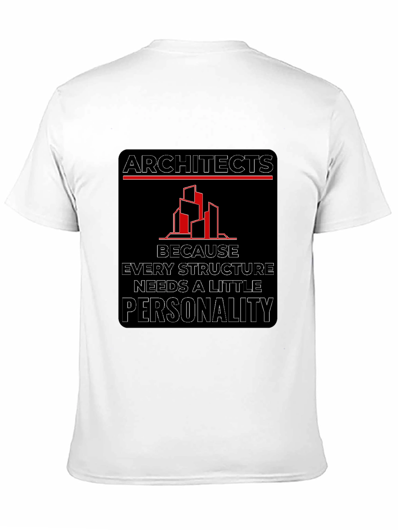 Architect T-Shirt: Because Every Structure Needs Personality!