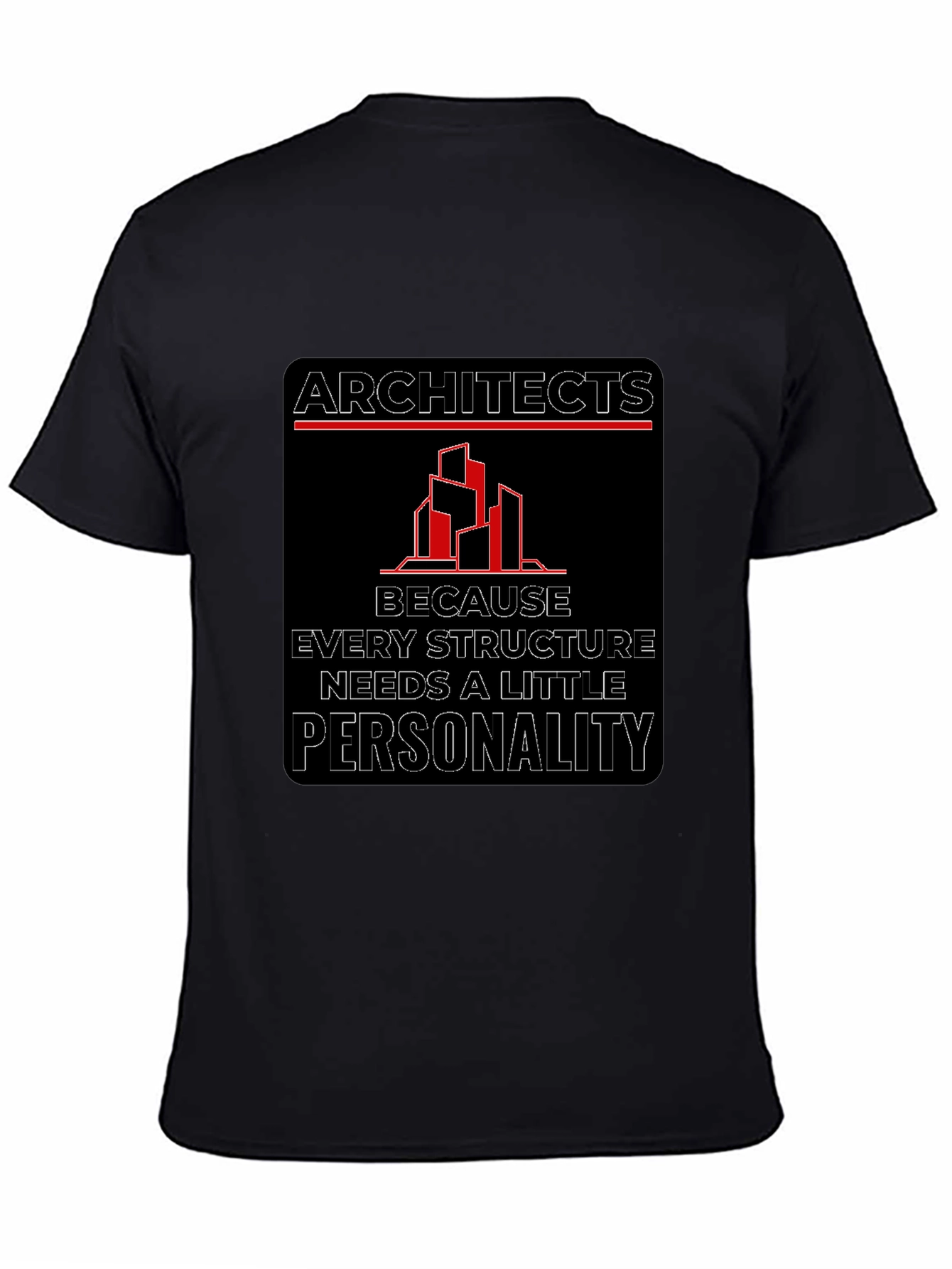 Architect T-Shirt: Because Every Structure Needs Personality!