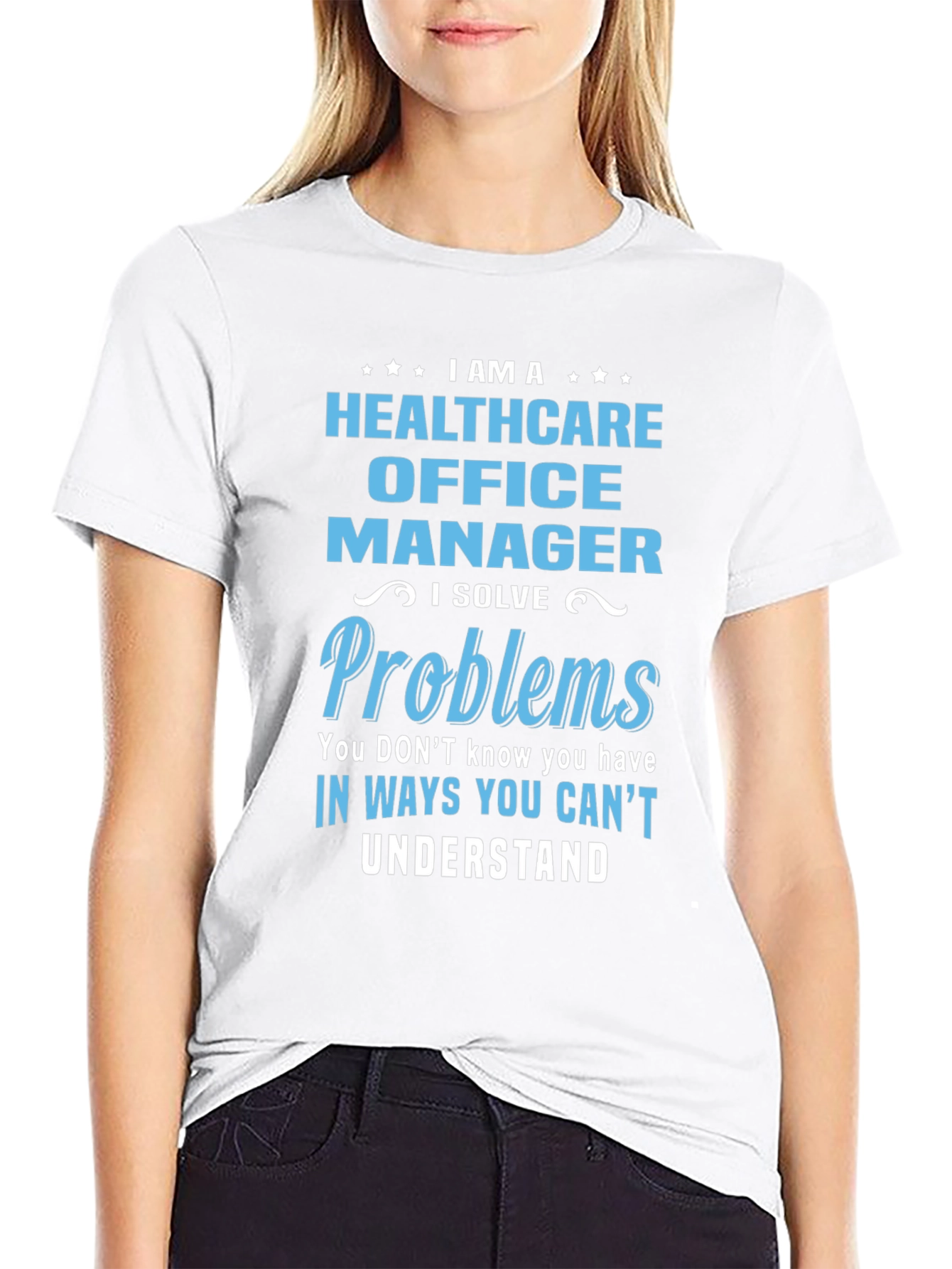 Healthcare Office Manager T-Shirt
