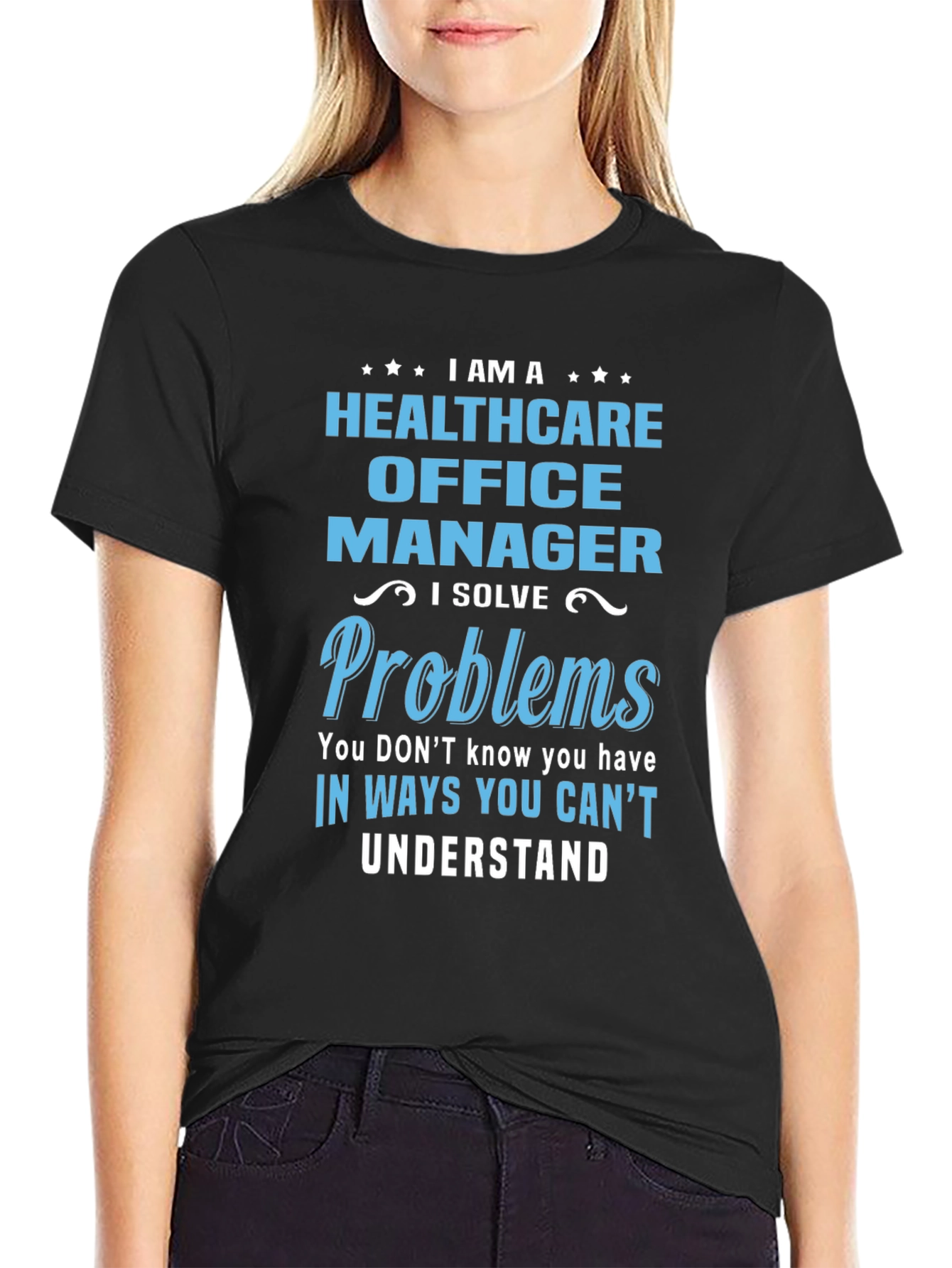 Healthcare Office Manager T-Shirt