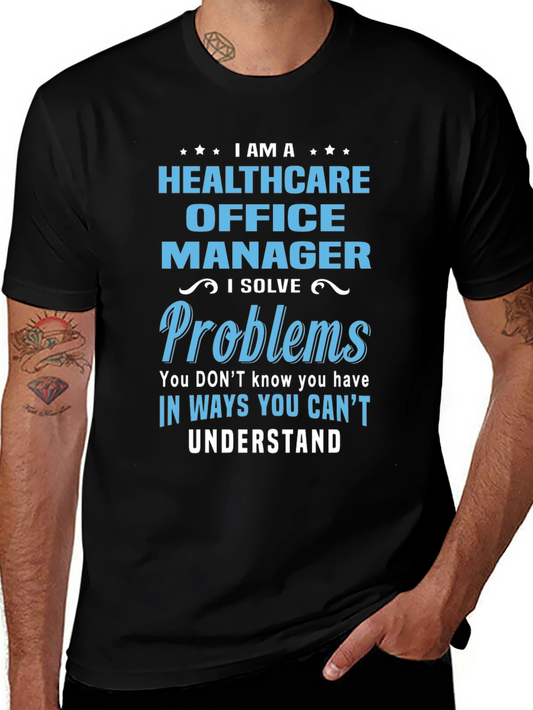 Healthcare Office Manager T-Shirt
