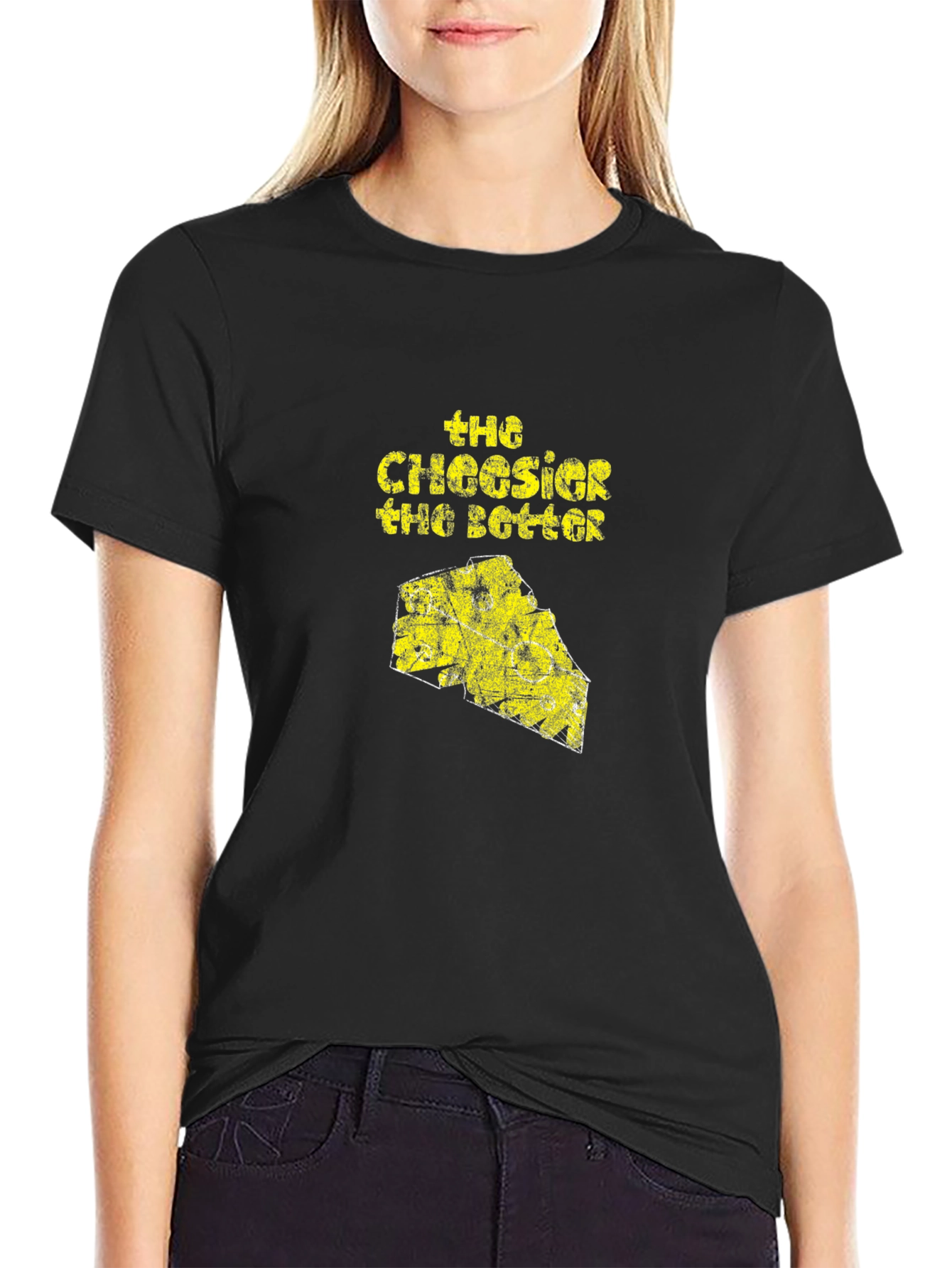 The Cheesier The Better T-Shirt