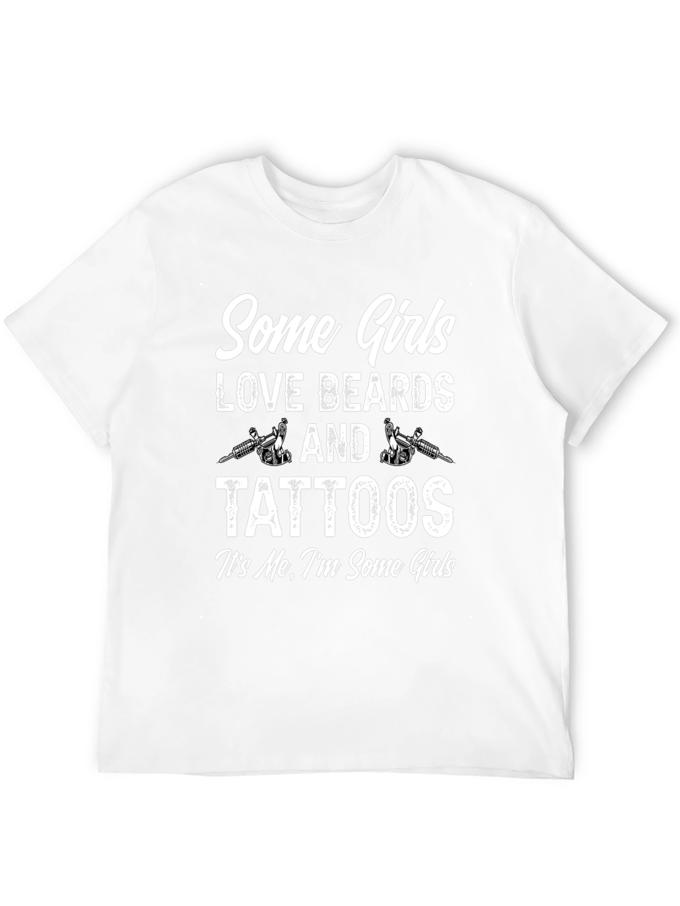 Some Girls Love Beards and Tattoos Graphic Tee