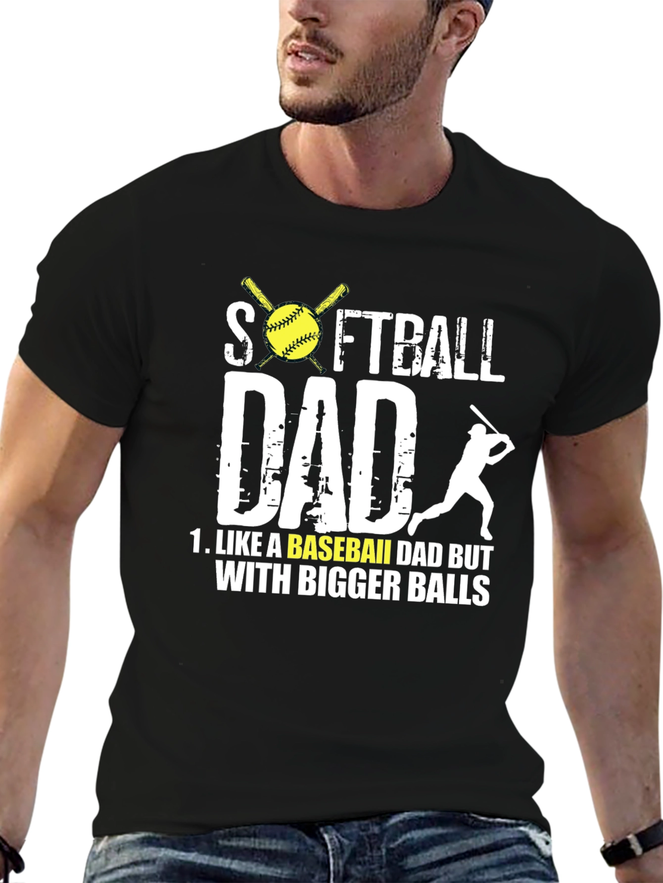 Softball Dad T-Shirt - Bigger Balls Tee
