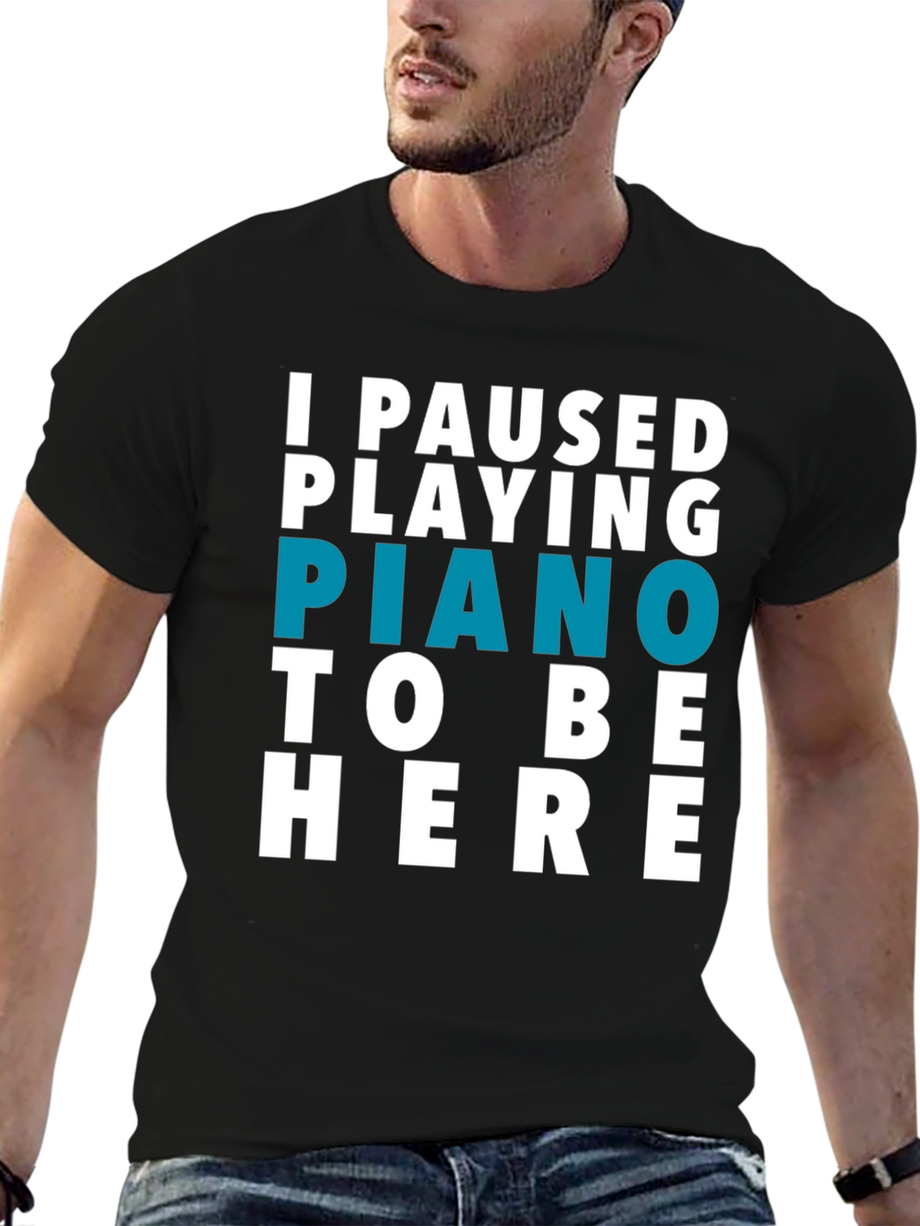 I Paused Piano T-Shirt - Funny Music Lover Tee