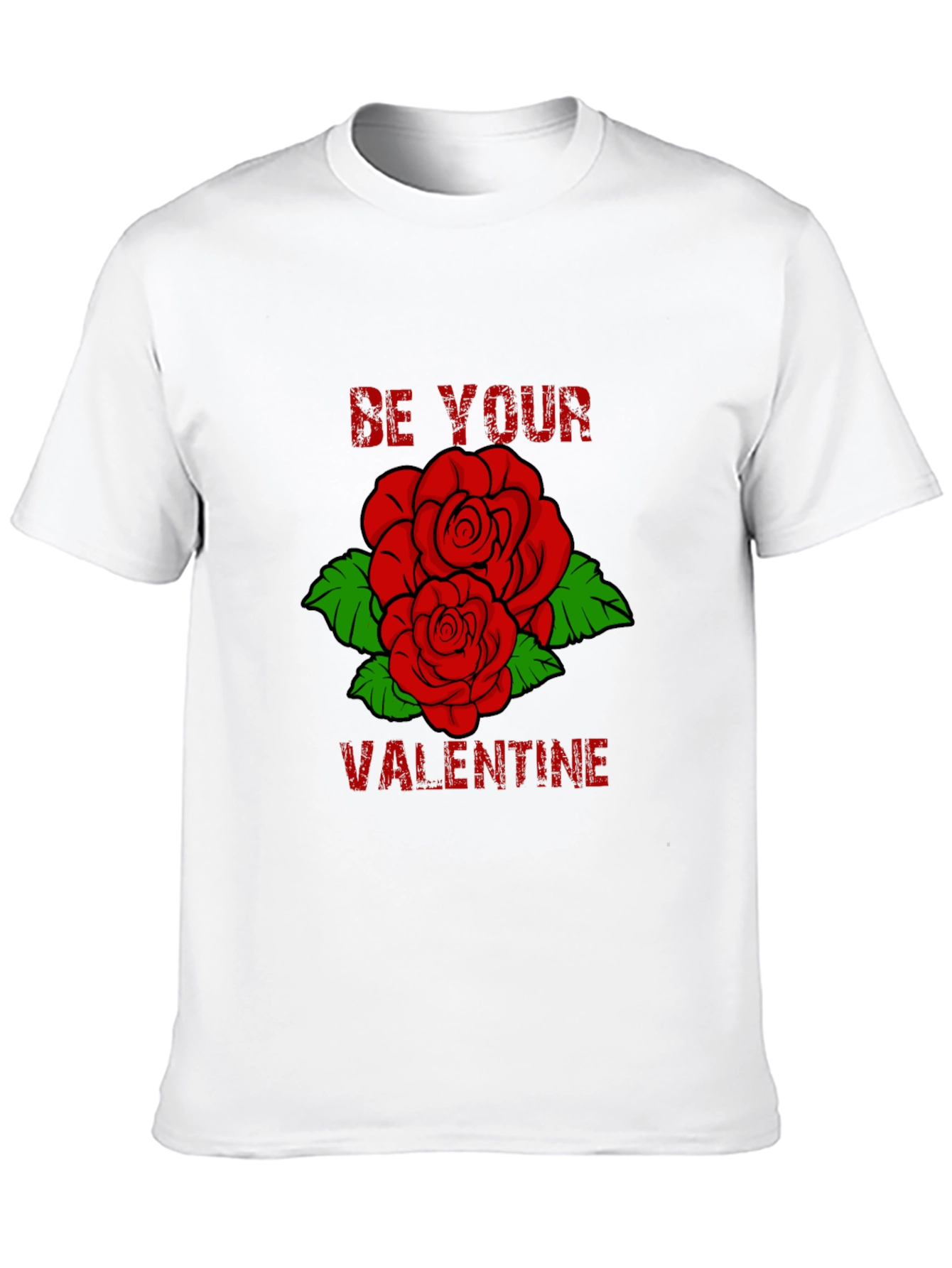 Be Your Valentine Rose T-Shirt