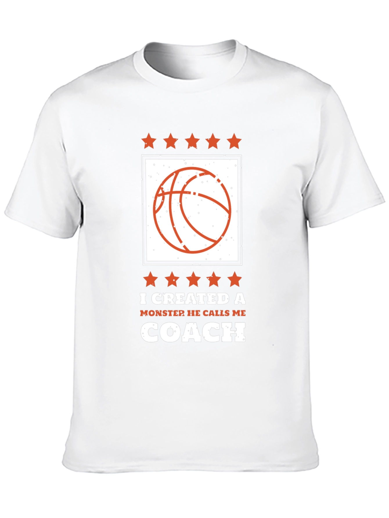 I Created a Monster Coach T-Shirt