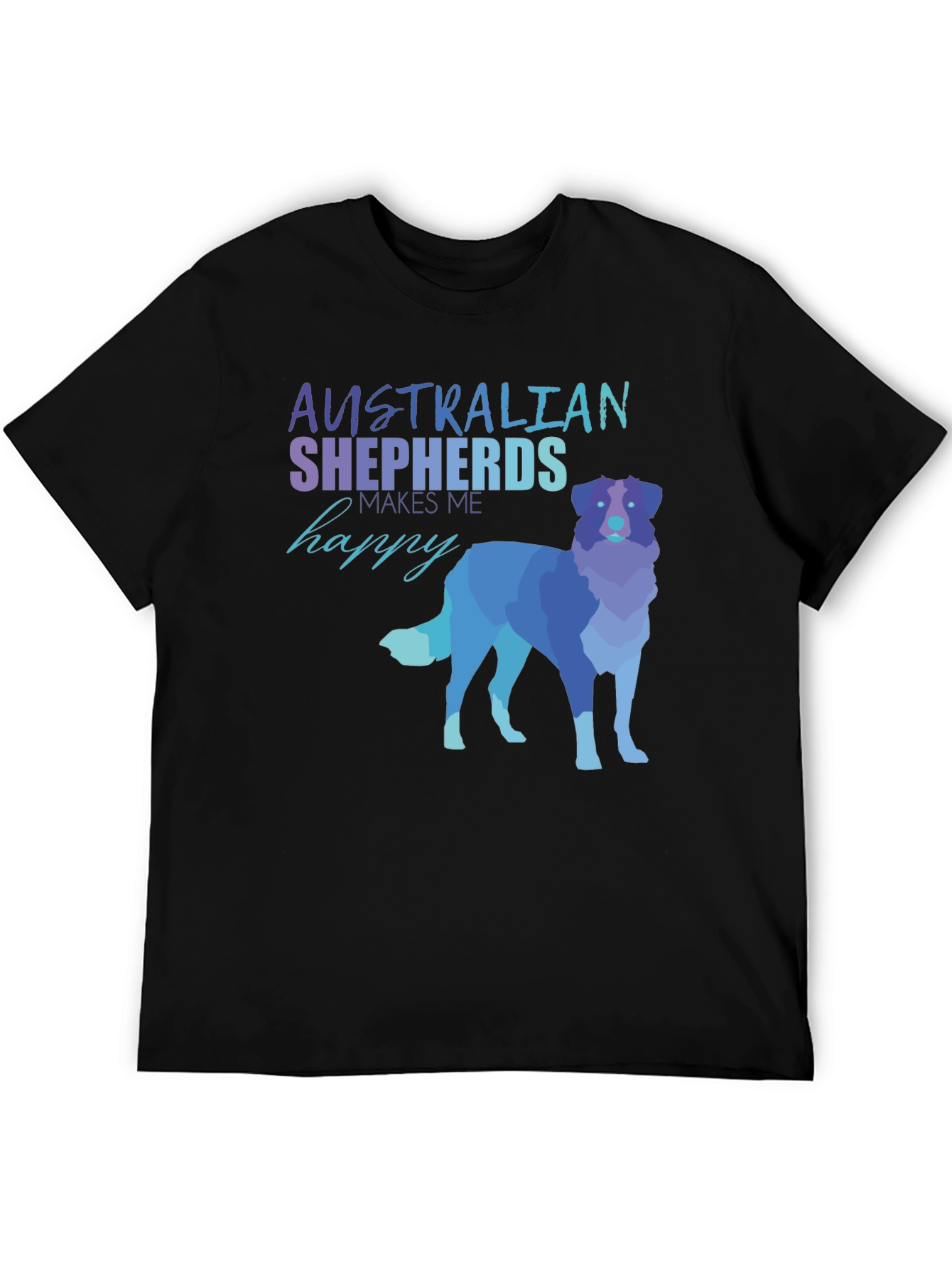 Australian Shepherd T-Shirt - Makes Me Happy Tee