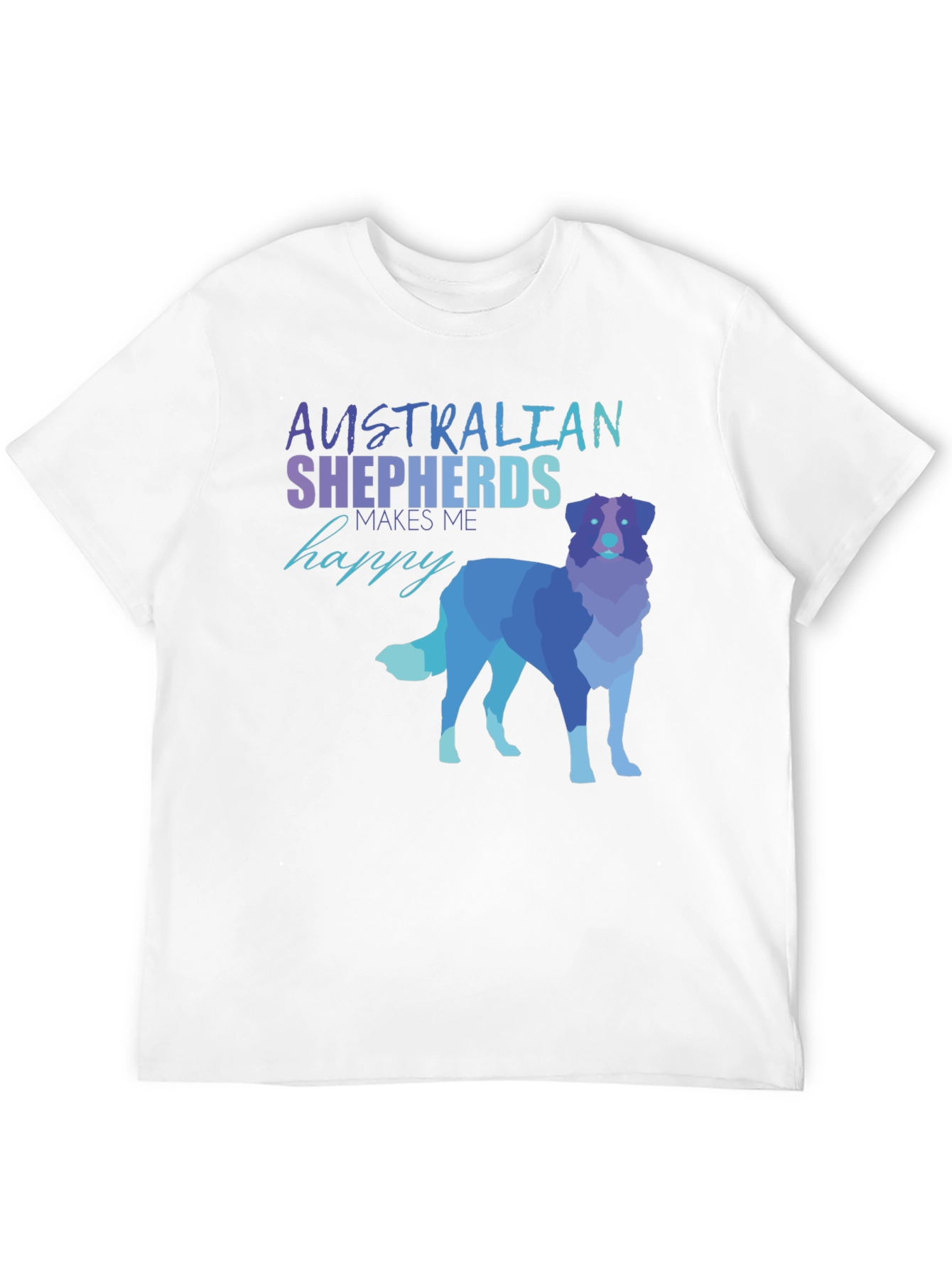 Australian Shepherd T-Shirt - Makes Me Happy Tee