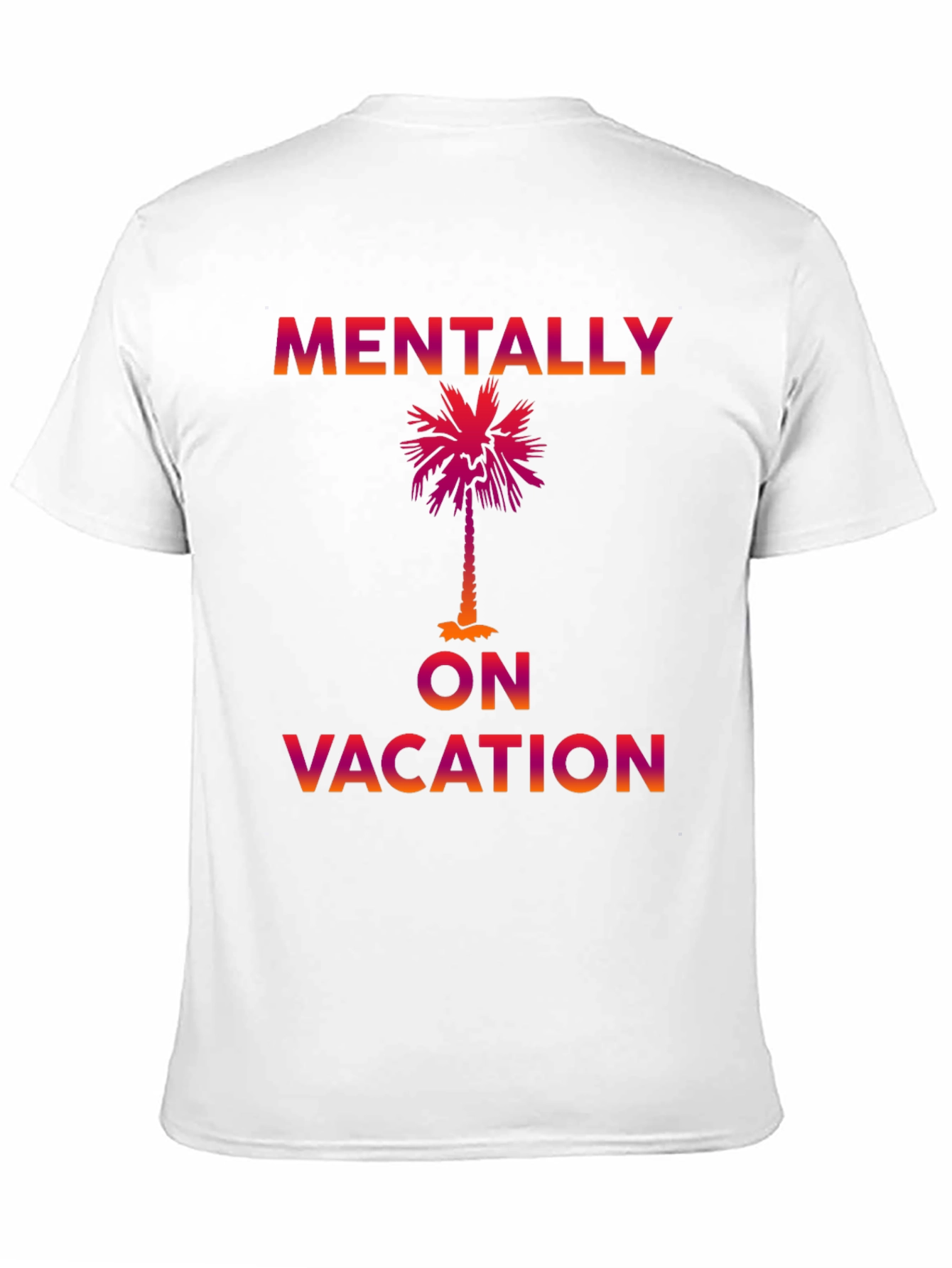 Mentally on Vacation Graphic Tee