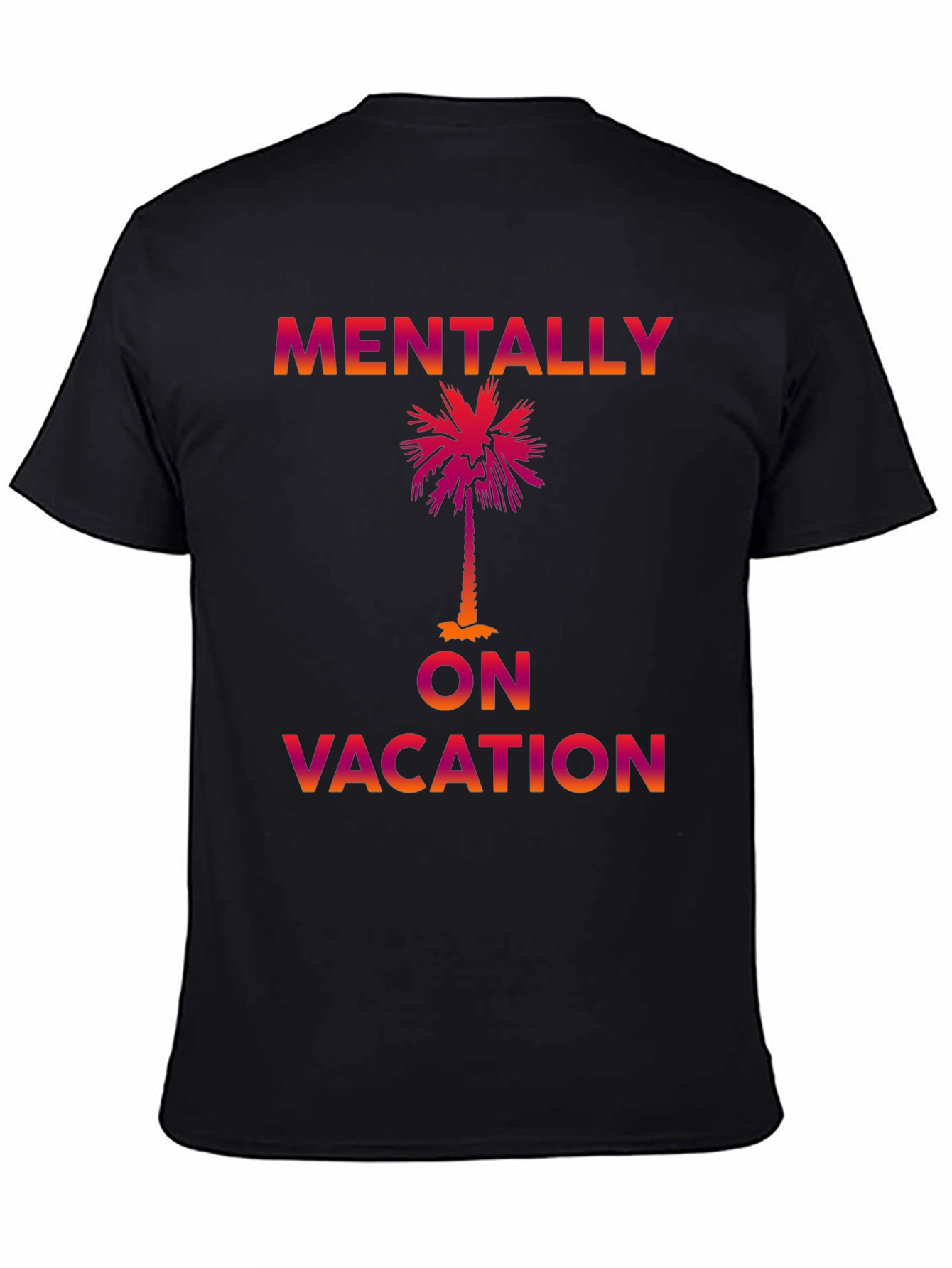 Mentally on Vacation Graphic Tee