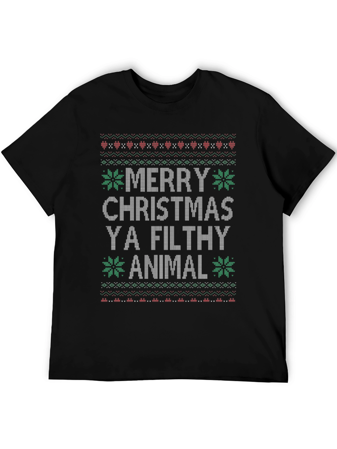 Merry Christmas Ya Filthy Animal T-Shirt