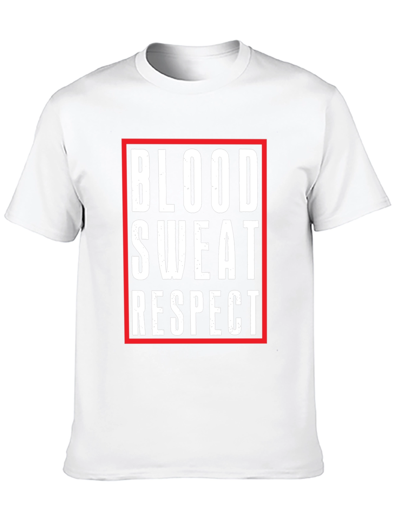 Blood Sweat Respect Graphic Tee