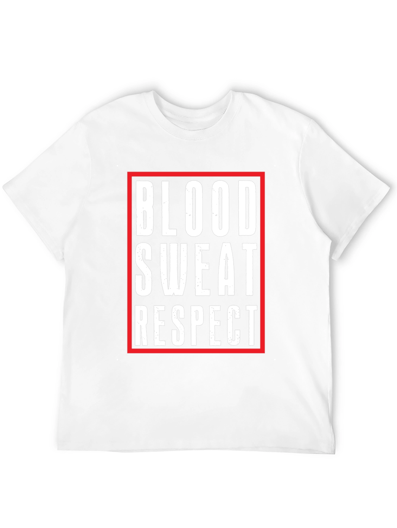 Blood Sweat Respect Graphic Tee