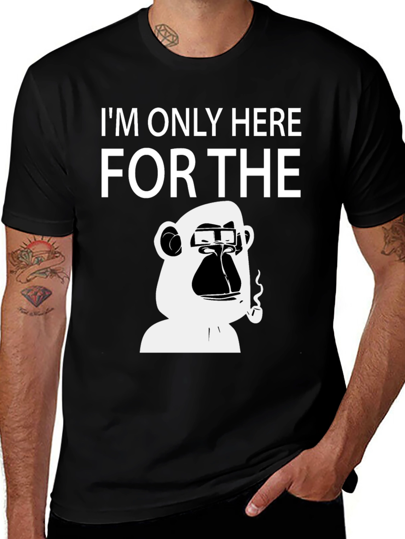 Im Only Here for the Ape T-Shirt