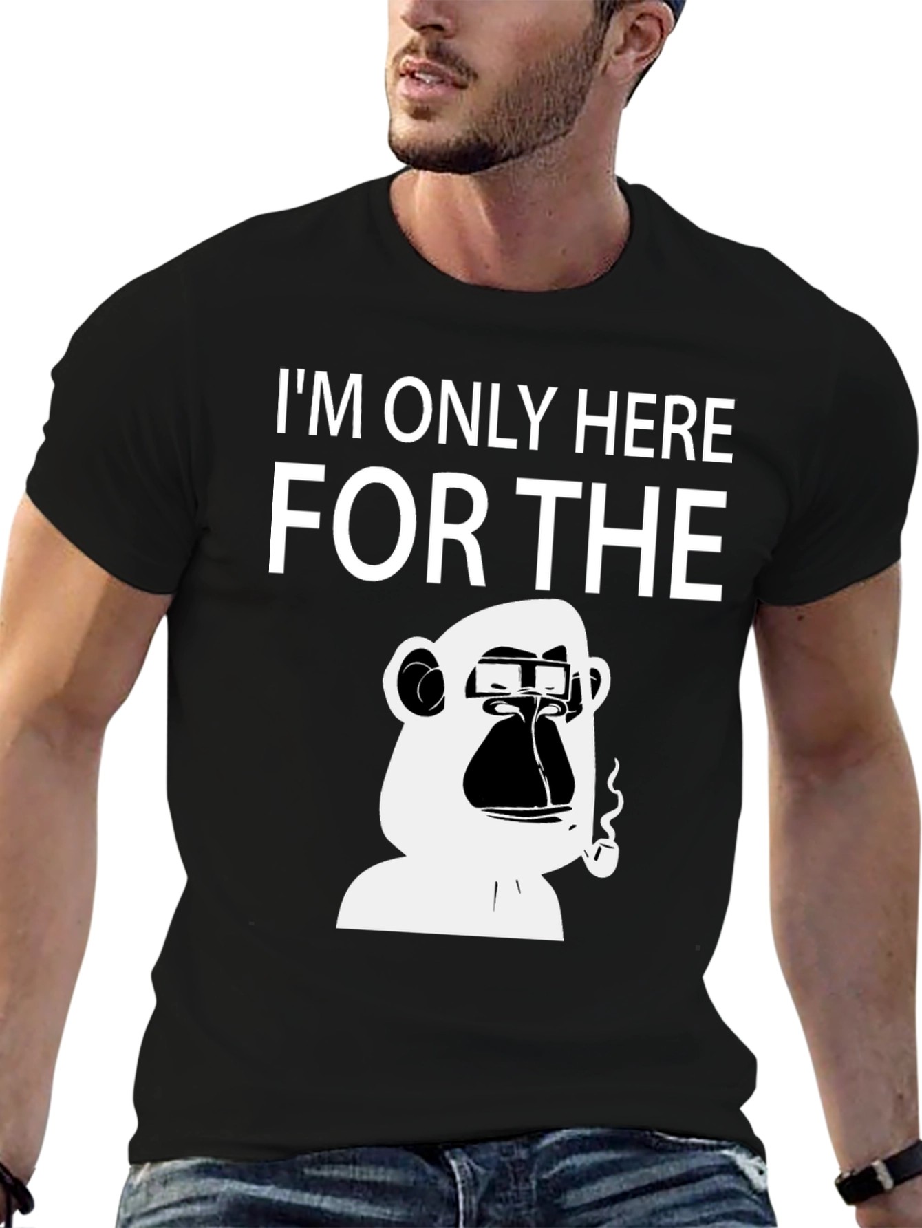 Im Only Here for the Ape T-Shirt