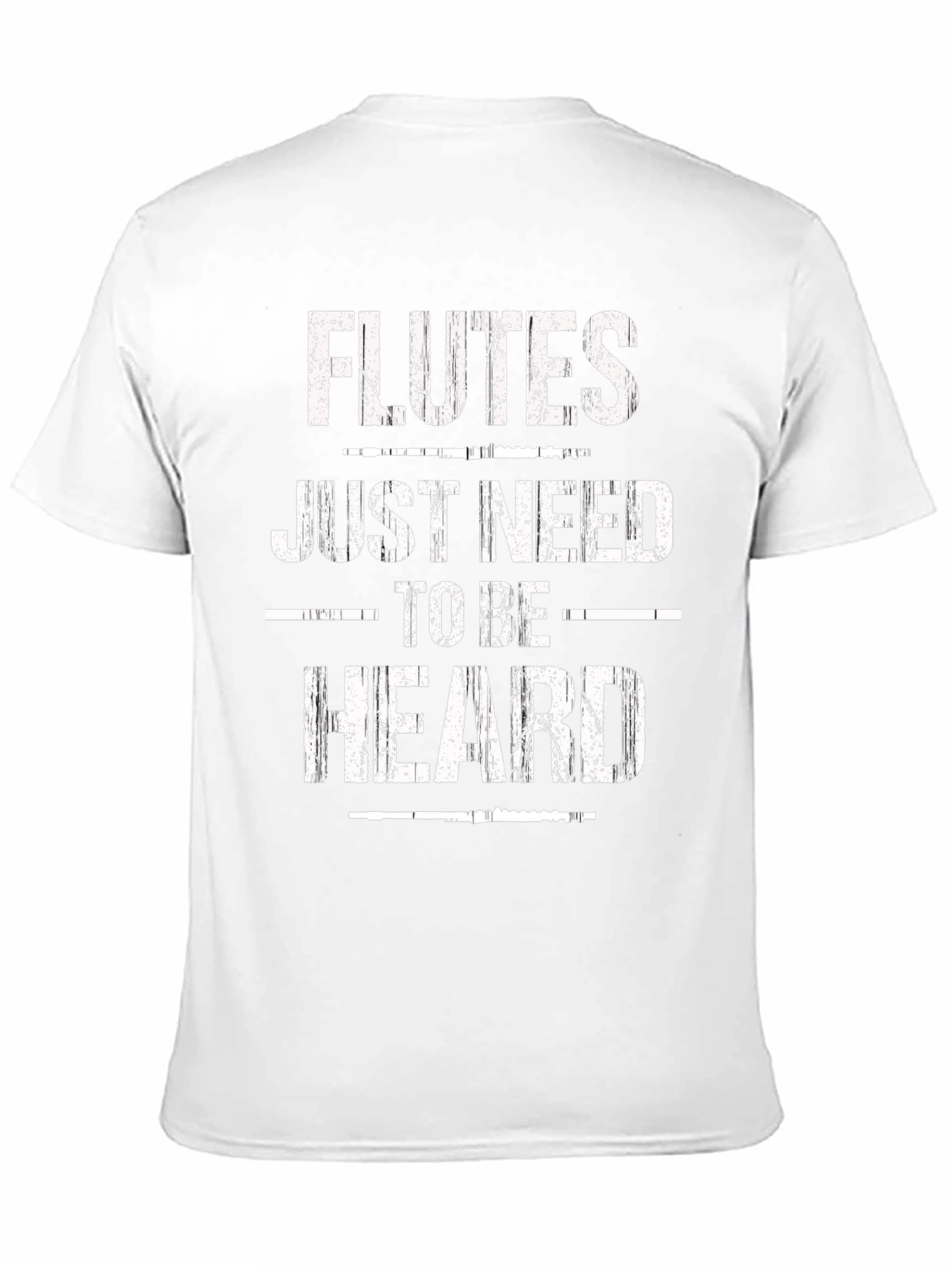 Flutes Need to be Heard Graphic T-Shirt