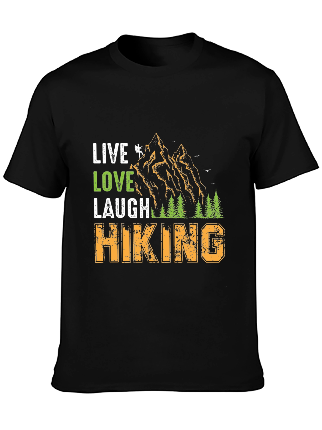 Live Love Laugh Hiking Tee - Adventure Ready