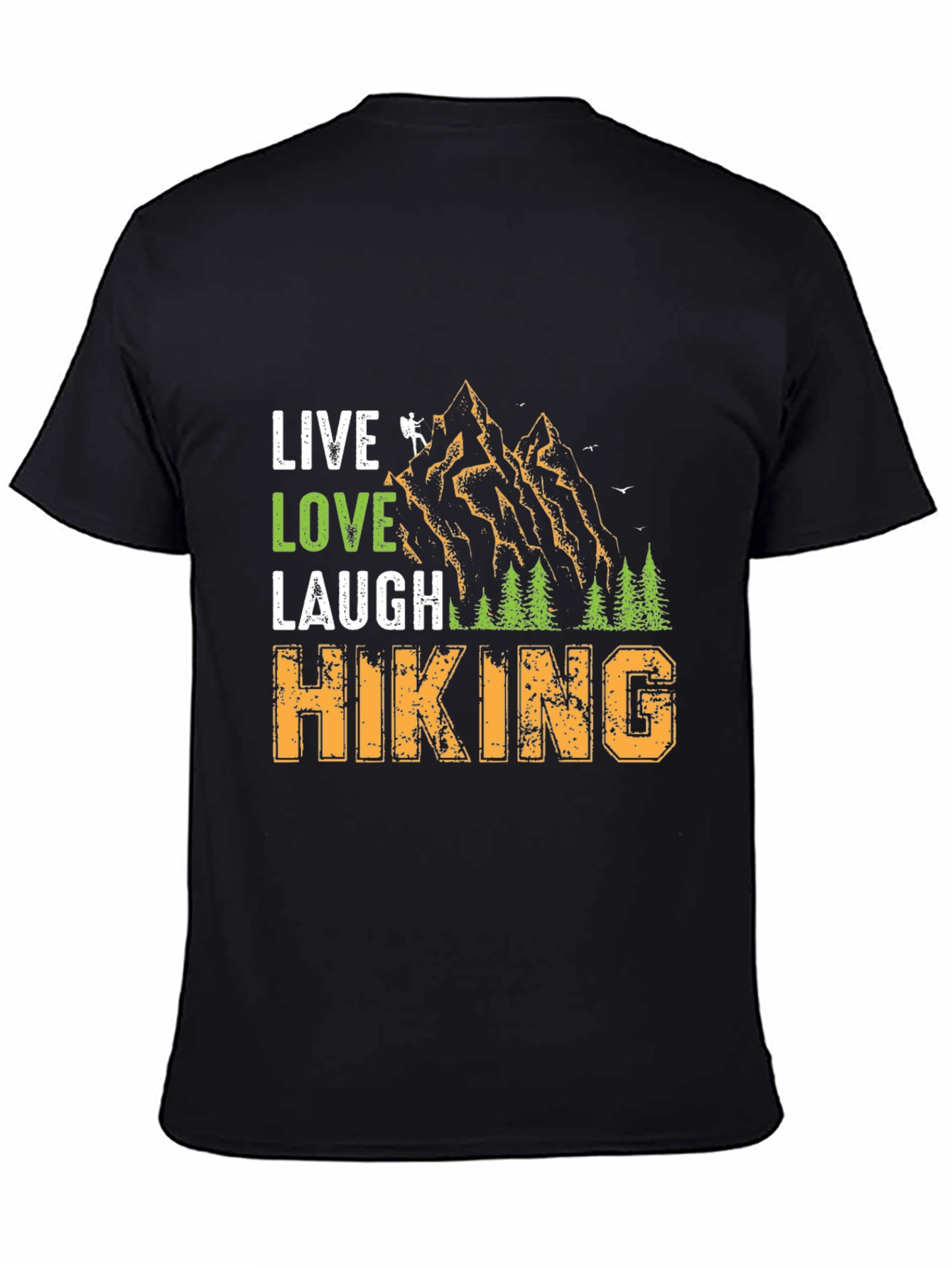 Live Love Laugh Hiking Tee - Adventure Ready