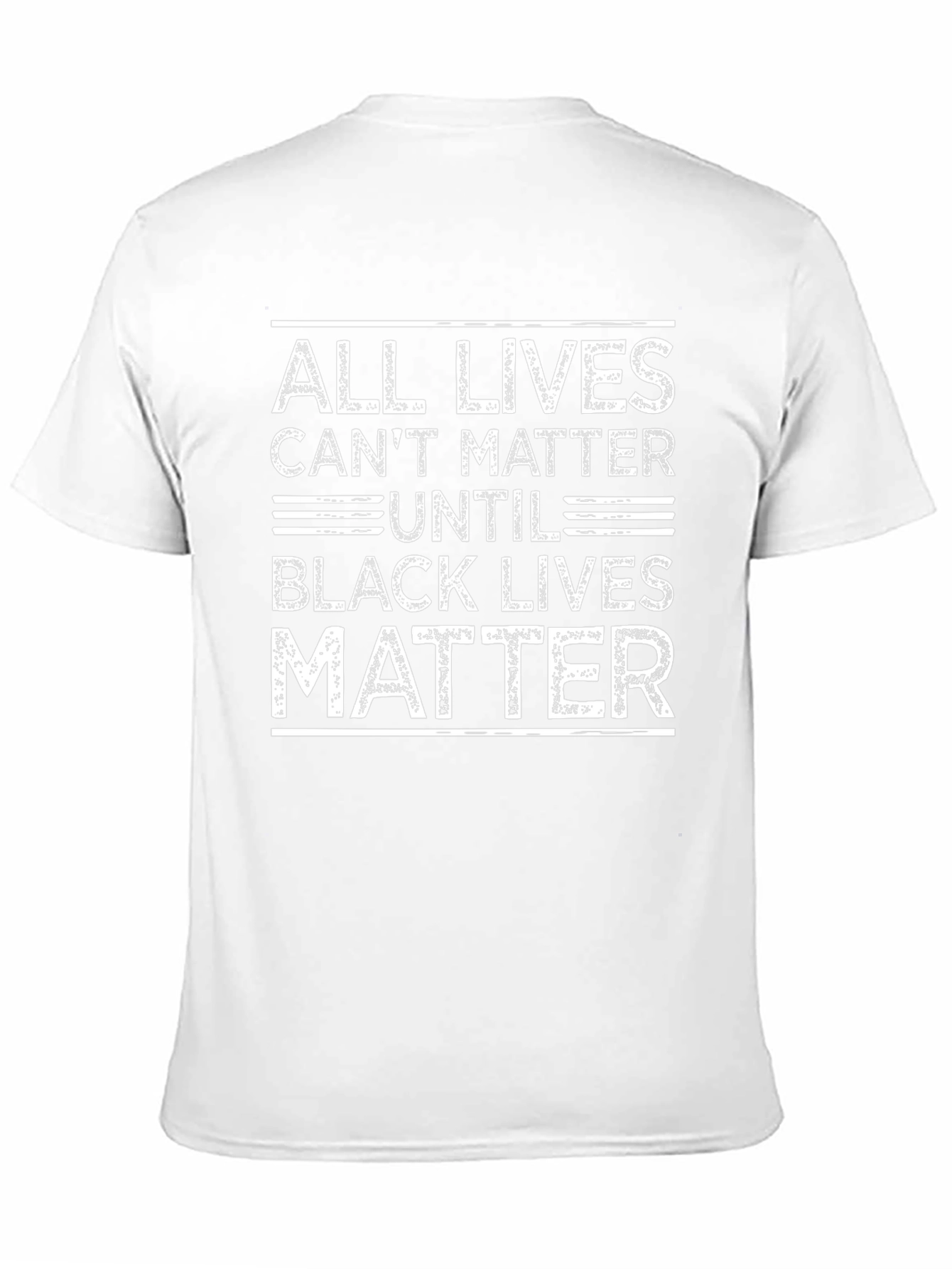 All Lives Cant Matter Until Black Lives Matter T-Shirt