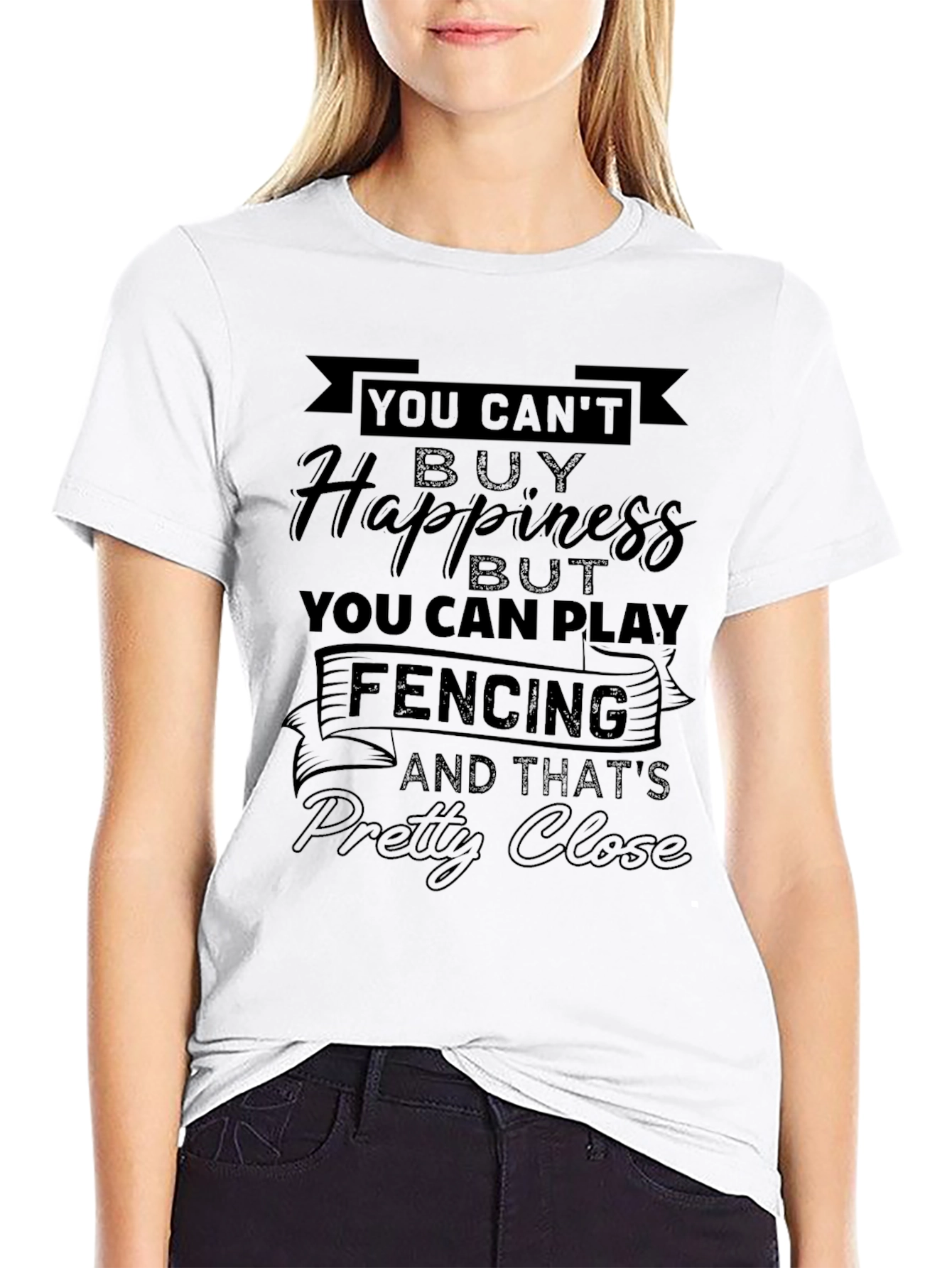 Funny Fencing T-Shirt - You Cant Buy Happiness!