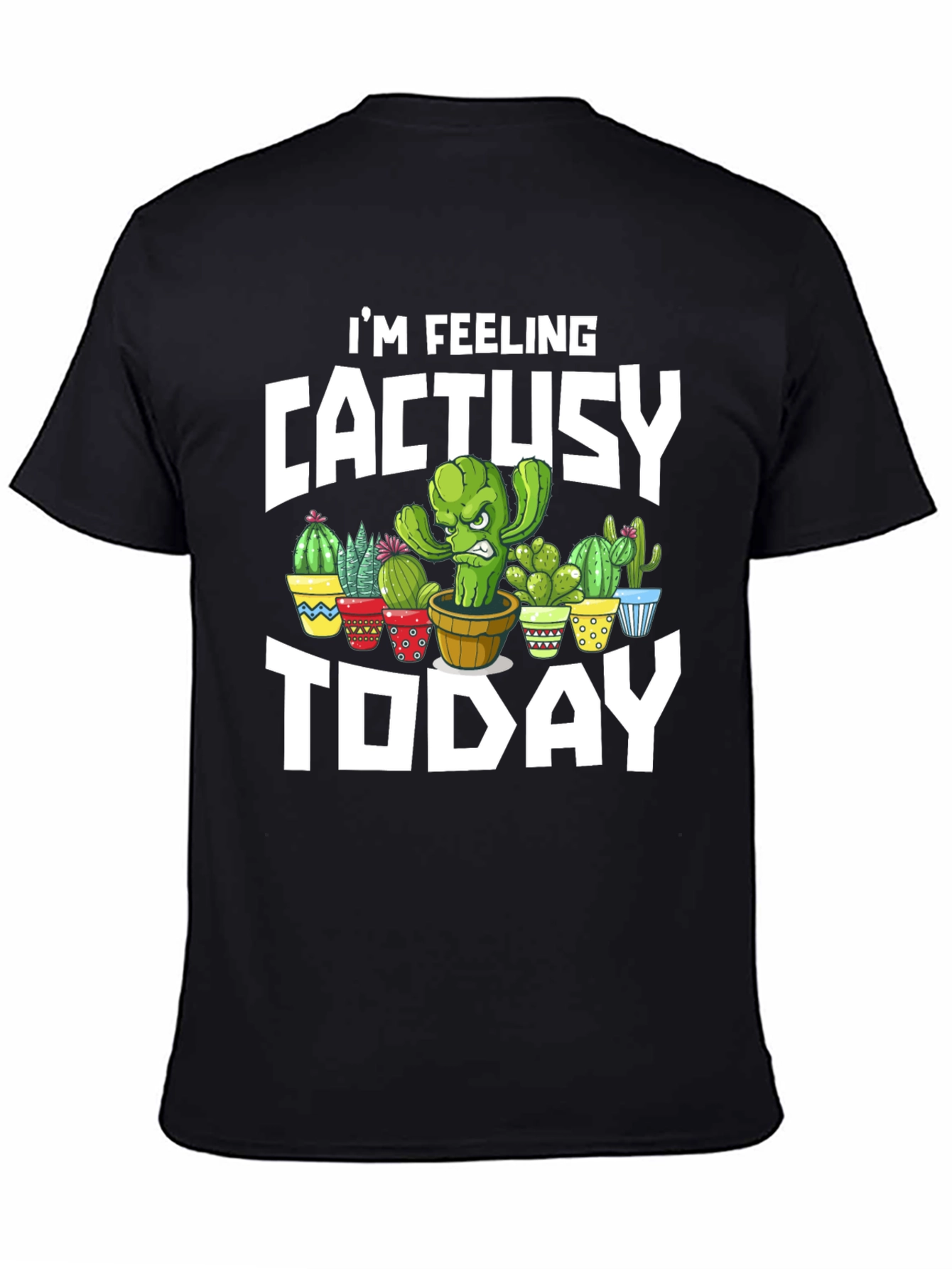 CactUsy Today T-Shirt - Humorous Cactus Graphic Tee