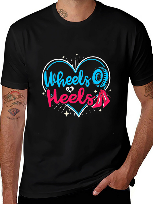 Wheels or Heels T-Shirt - Gender Reveal