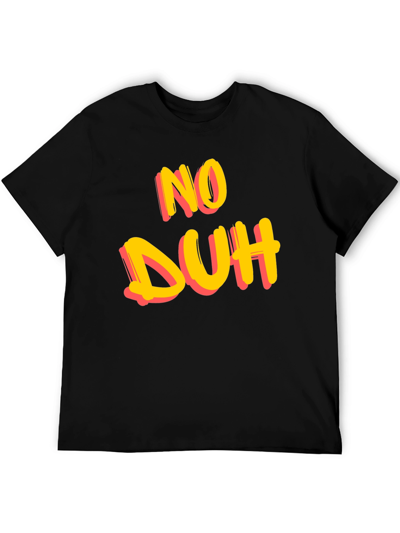 No Duh Graphic Tee - Casual Cotton T-Shirt