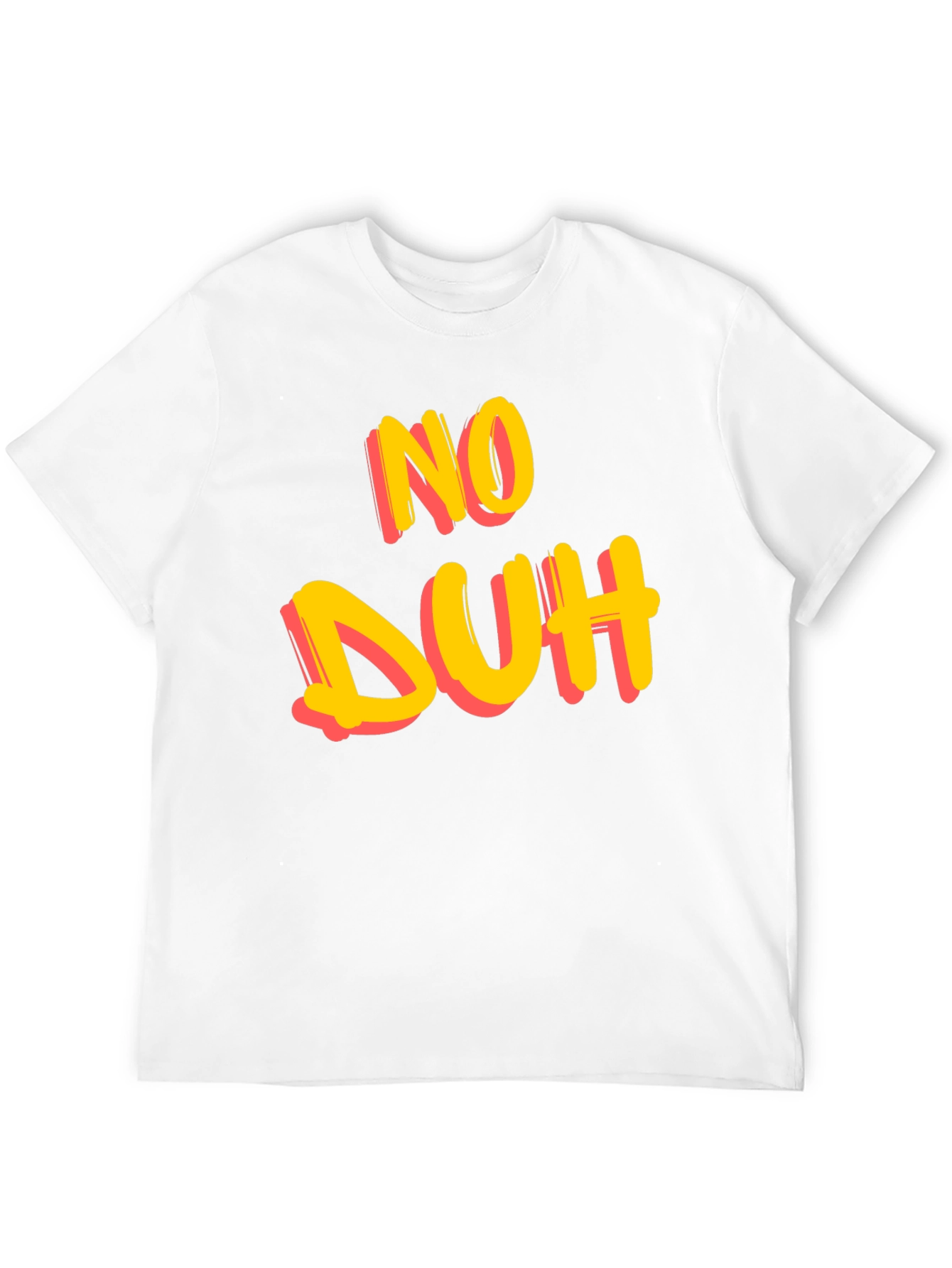 No Duh Graphic Tee - Casual Cotton T-Shirt
