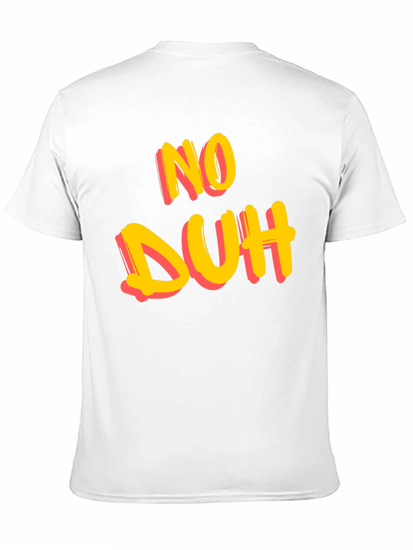 No Duh Graphic Tee - Casual Cotton T-Shirt