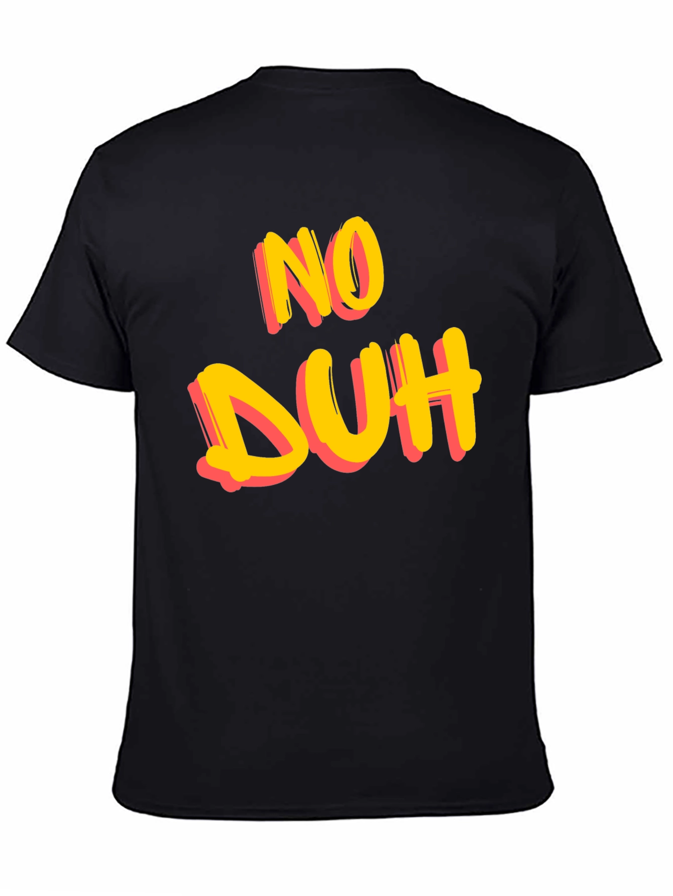 No Duh Graphic Tee - Casual Cotton T-Shirt