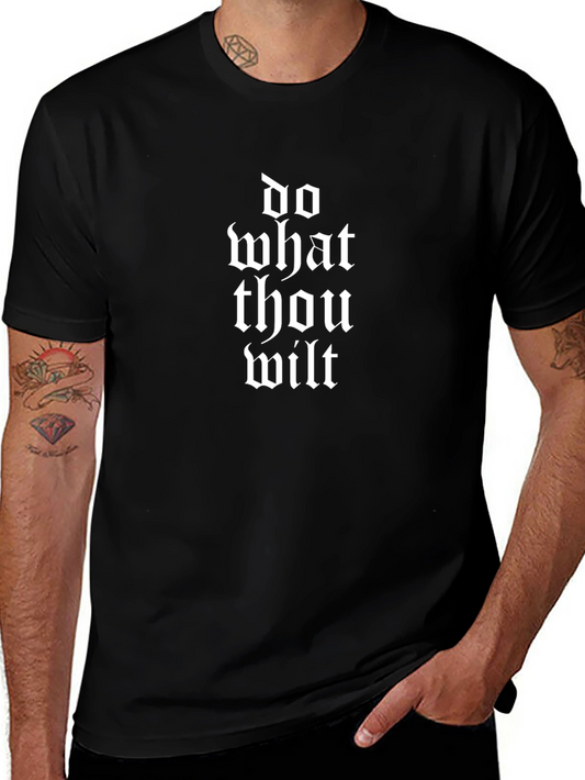 Do What Thou Wilt Black Graphic Tee