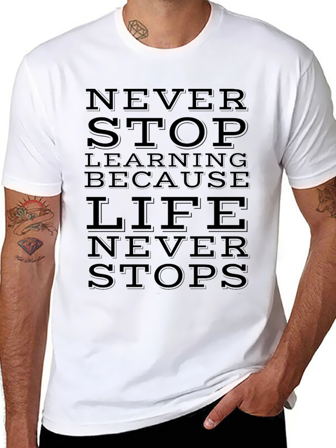Inspirational Black T-Shirt: Never Stop Learning