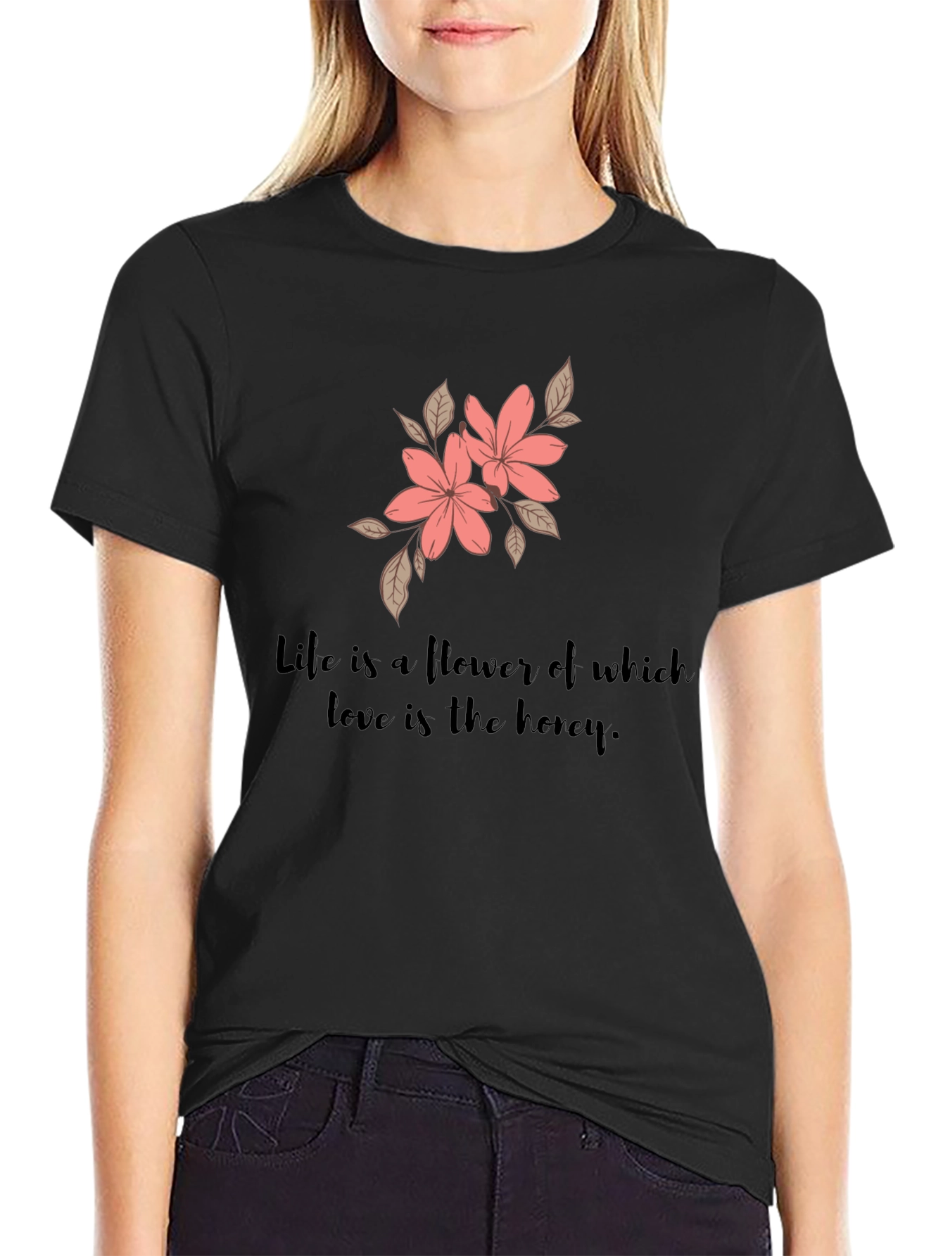Floral Life Quote Black T-Shirt