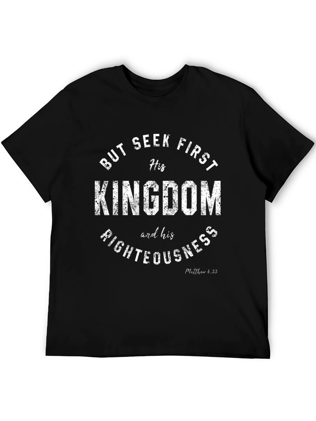Seek First His Kingdom Christian Tee