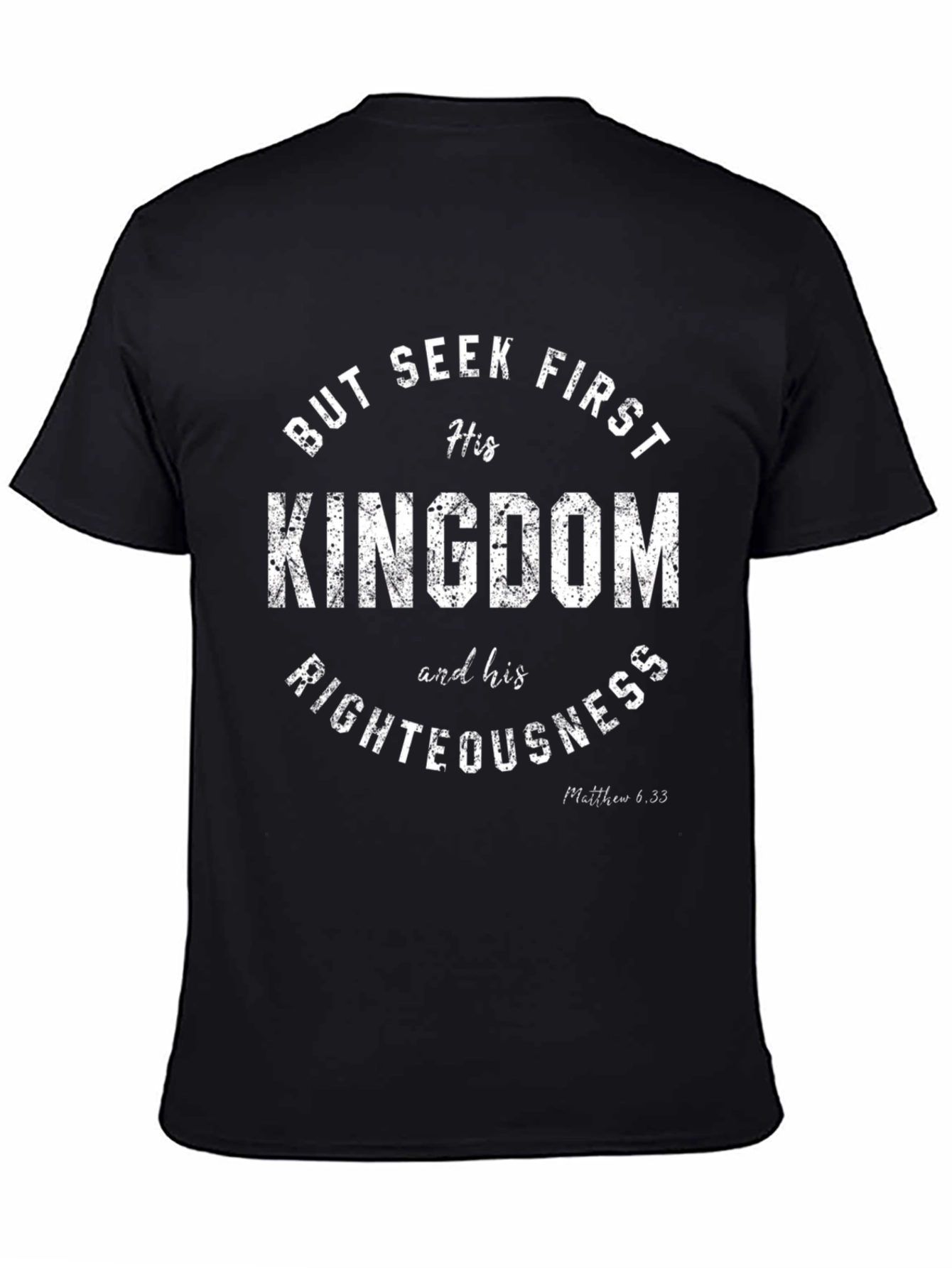 Seek First His Kingdom Christian Tee