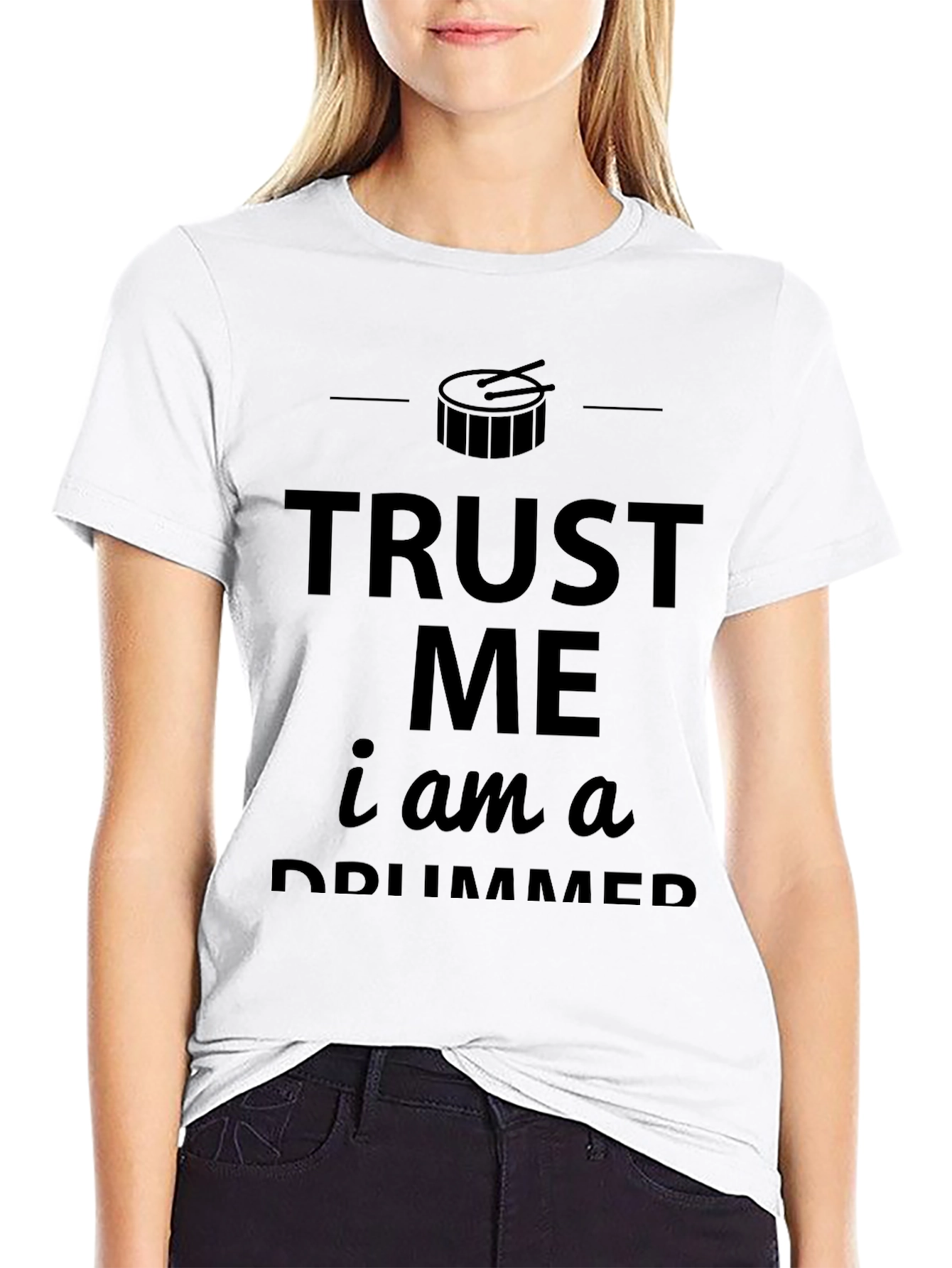 Trust Me Im a Drummer Black T-Shirt