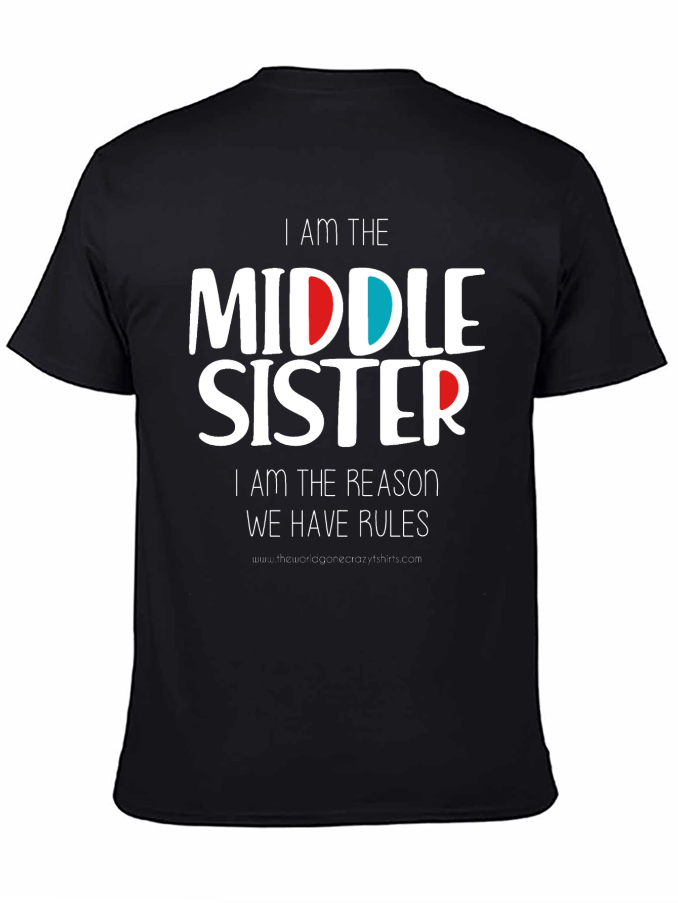 I Am The Middle Sister T-Shirt