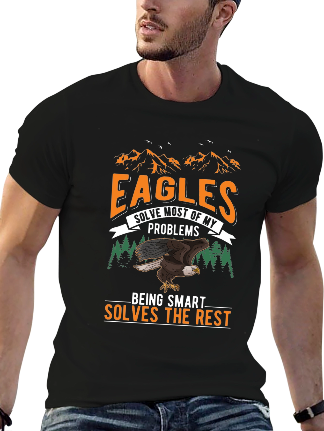 Eagles Solve Most Problems T-Shirt - Smart and Funny!