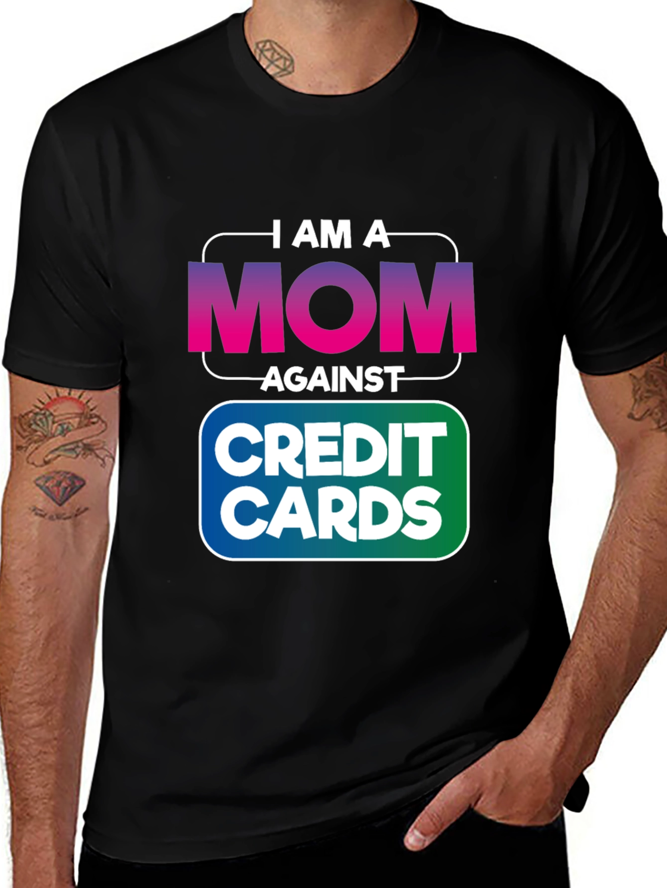 I am a MOM Against Credit Cards T-Shirt