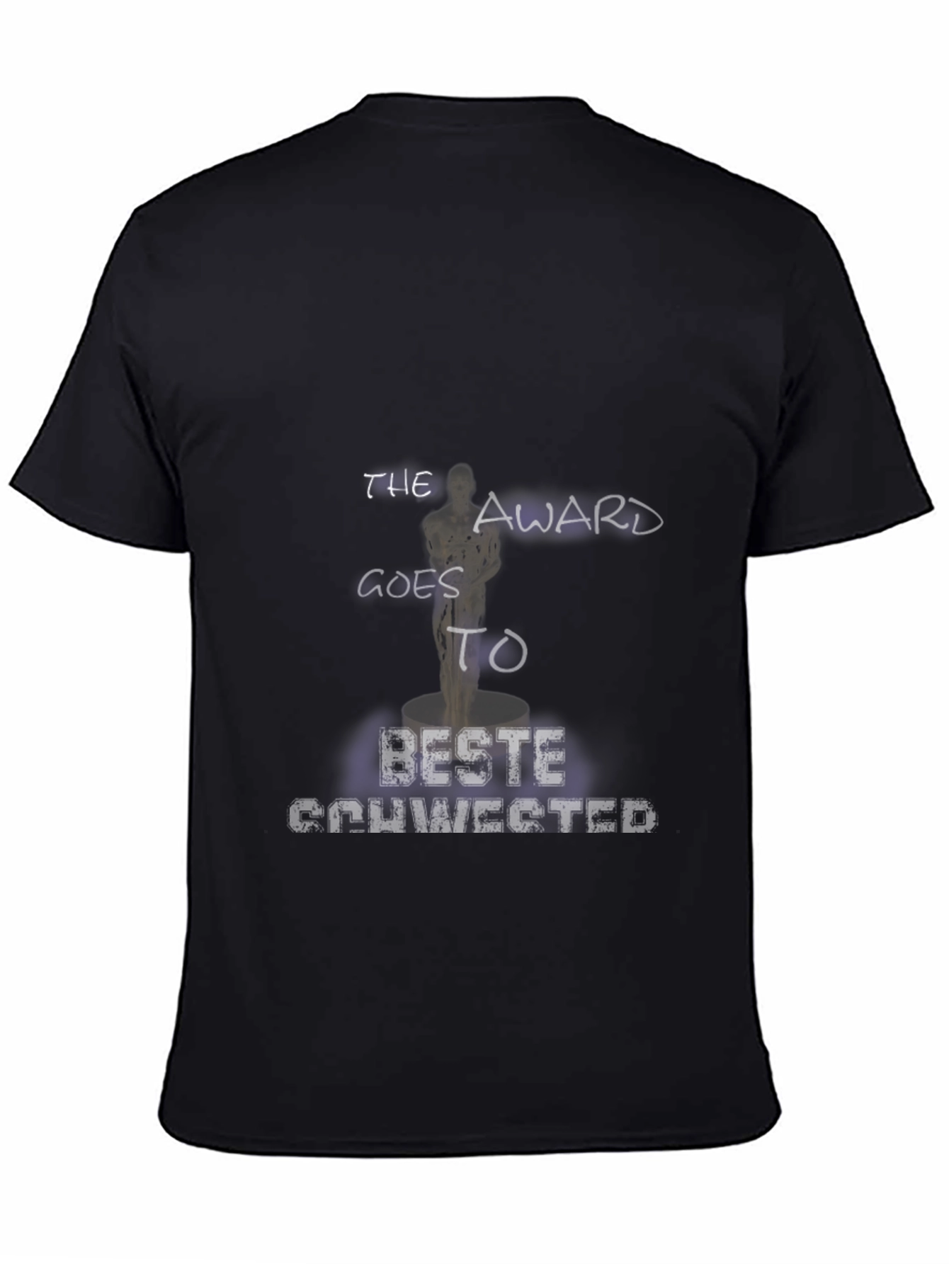 Beste Schwester T-Shirt - Award Winning Sister