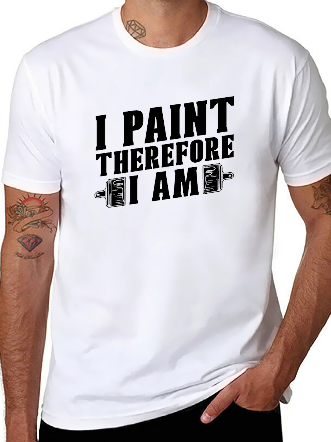 I Paint Therefore I Am Funny Painter T-Shirt