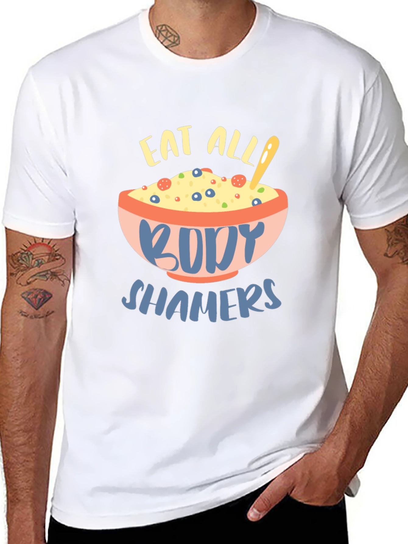 Eat All Body Shamers Graphic Tee
