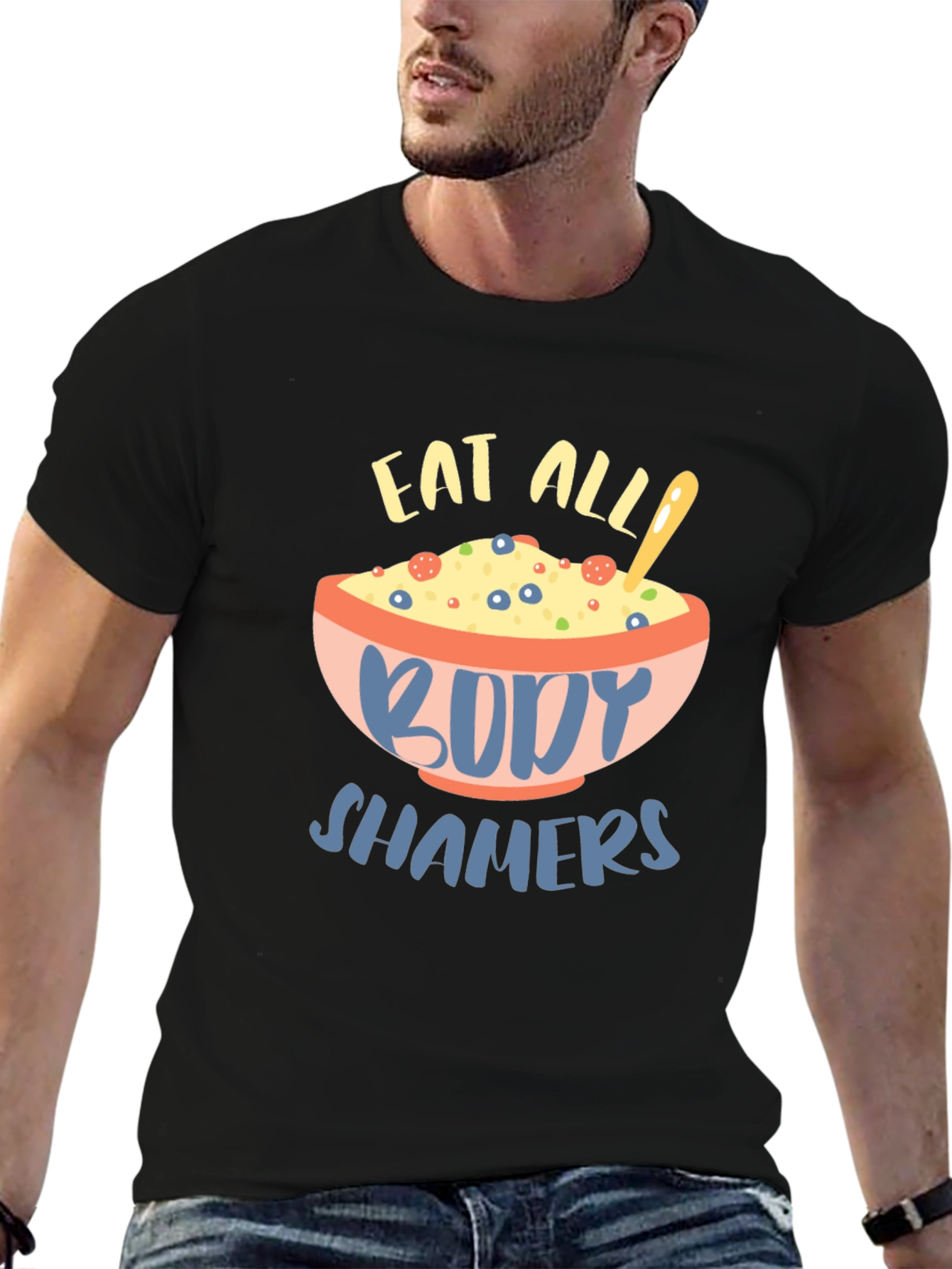Eat All Body Shamers Graphic Tee